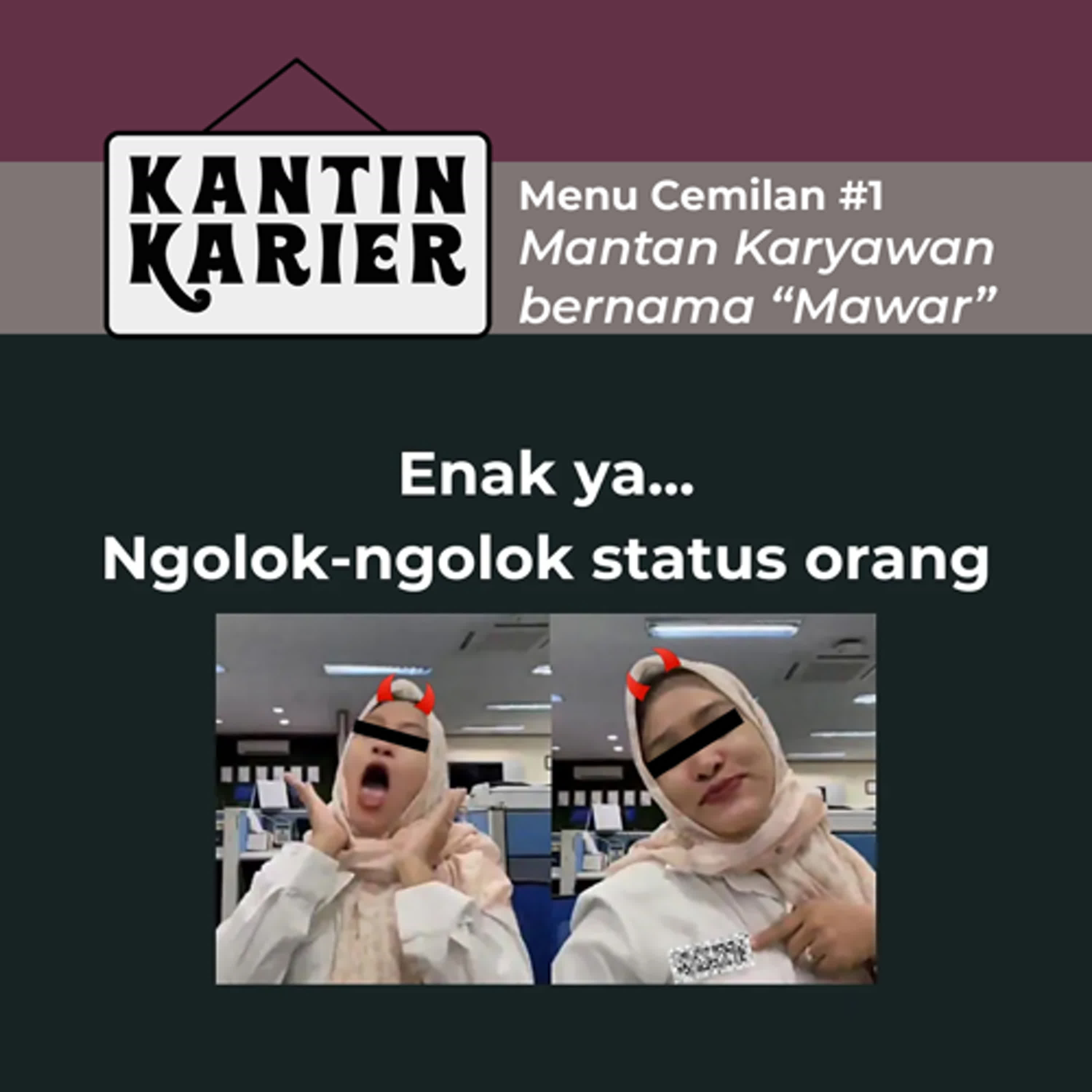 Menu Cemilan #1: Reaction: Mantan Karyawan bernama Mawar