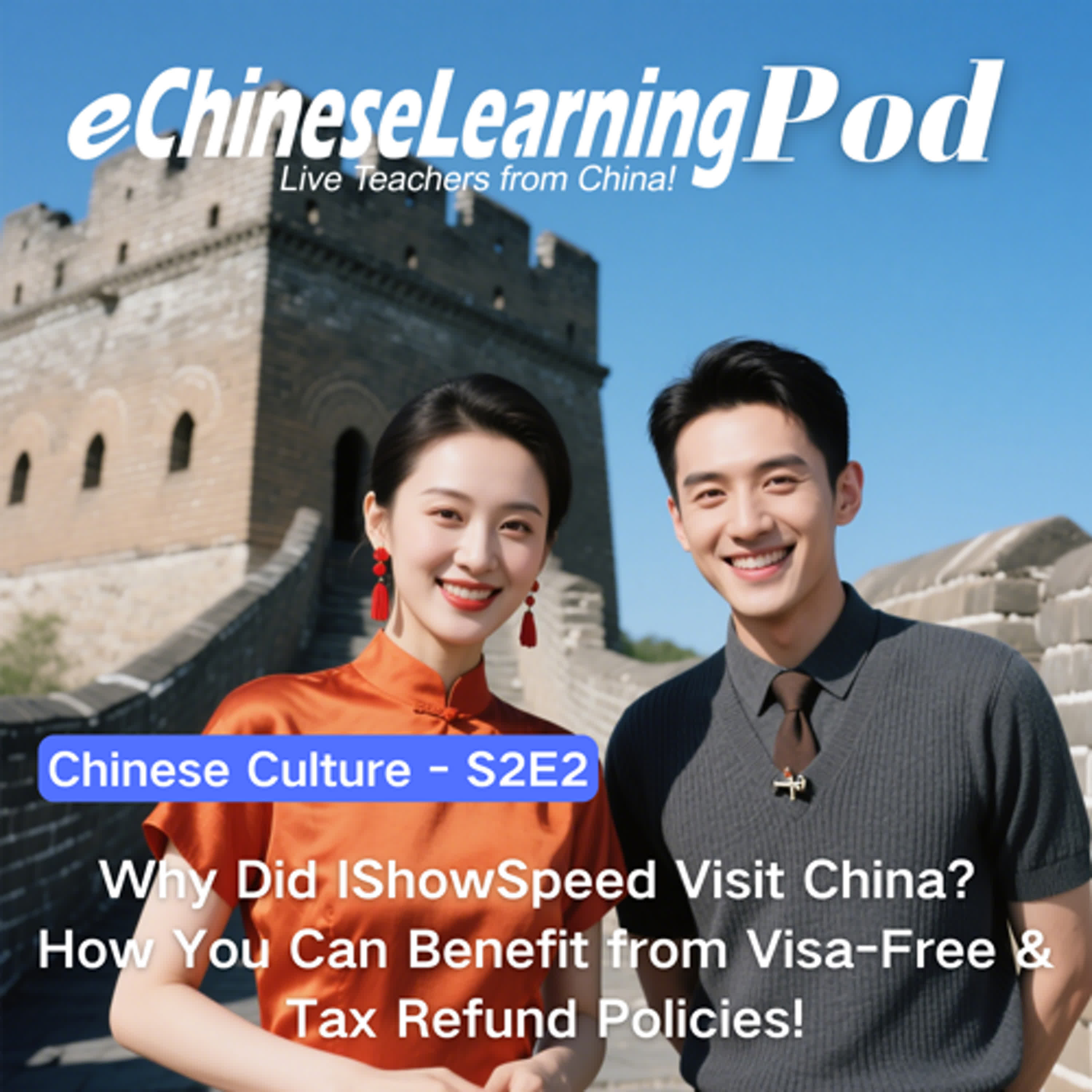 Culture | Why Did IShowSpeed Visit China? How You Can Benefit from Visa-Free & Tax Refund Policies! episode artwork