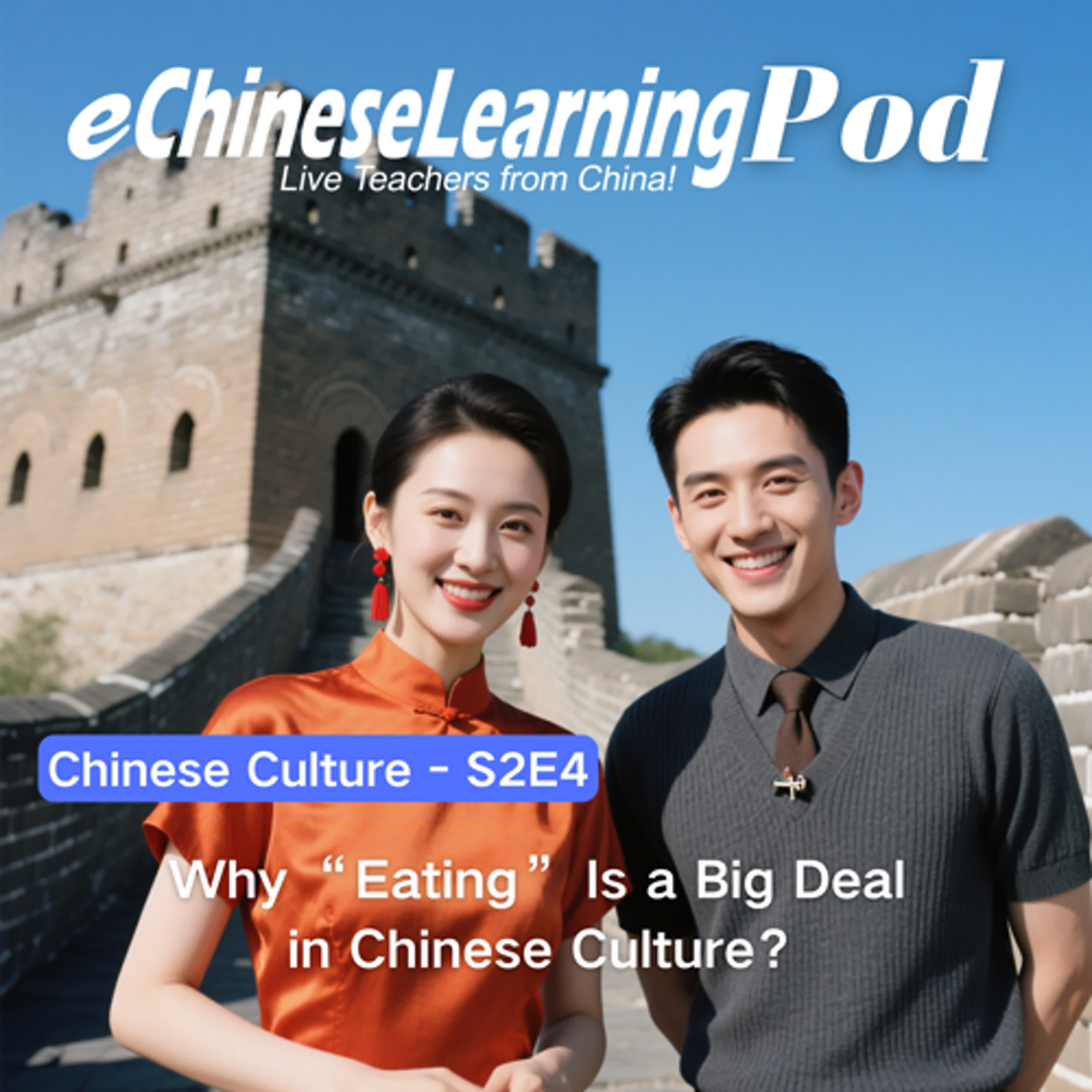Culture | Why “Eating” Is a Big Deal in Chinese Culture episode artwork