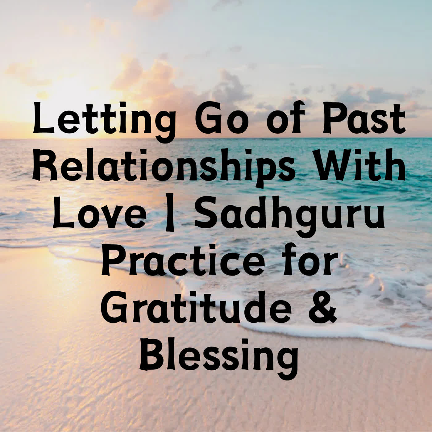 Decluttering With Gratitude | Sadhguru Practice for Mindful Living & Thankfulness episode artwork