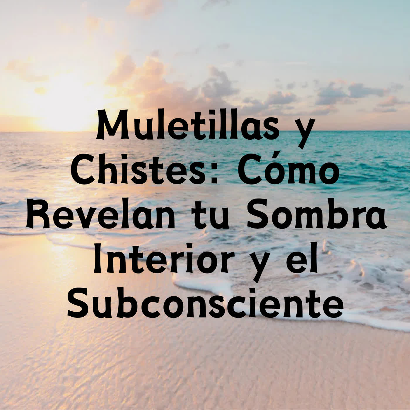 Muletillas y Chistes: Cómo Revelan tu Sombra Interior y el Subconsciente episode artwork