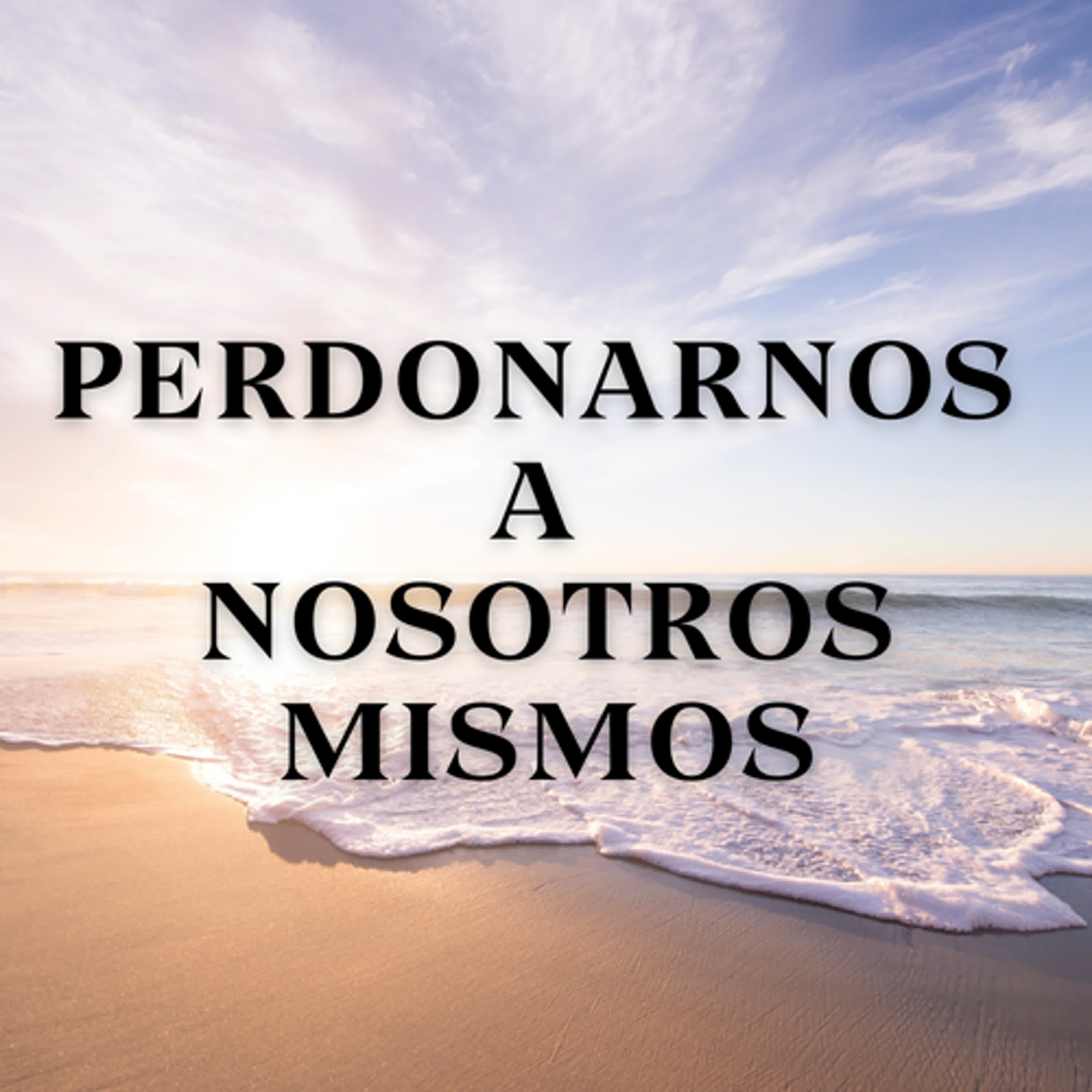 Perdonarnos a Nosotros Mismos episode artwork