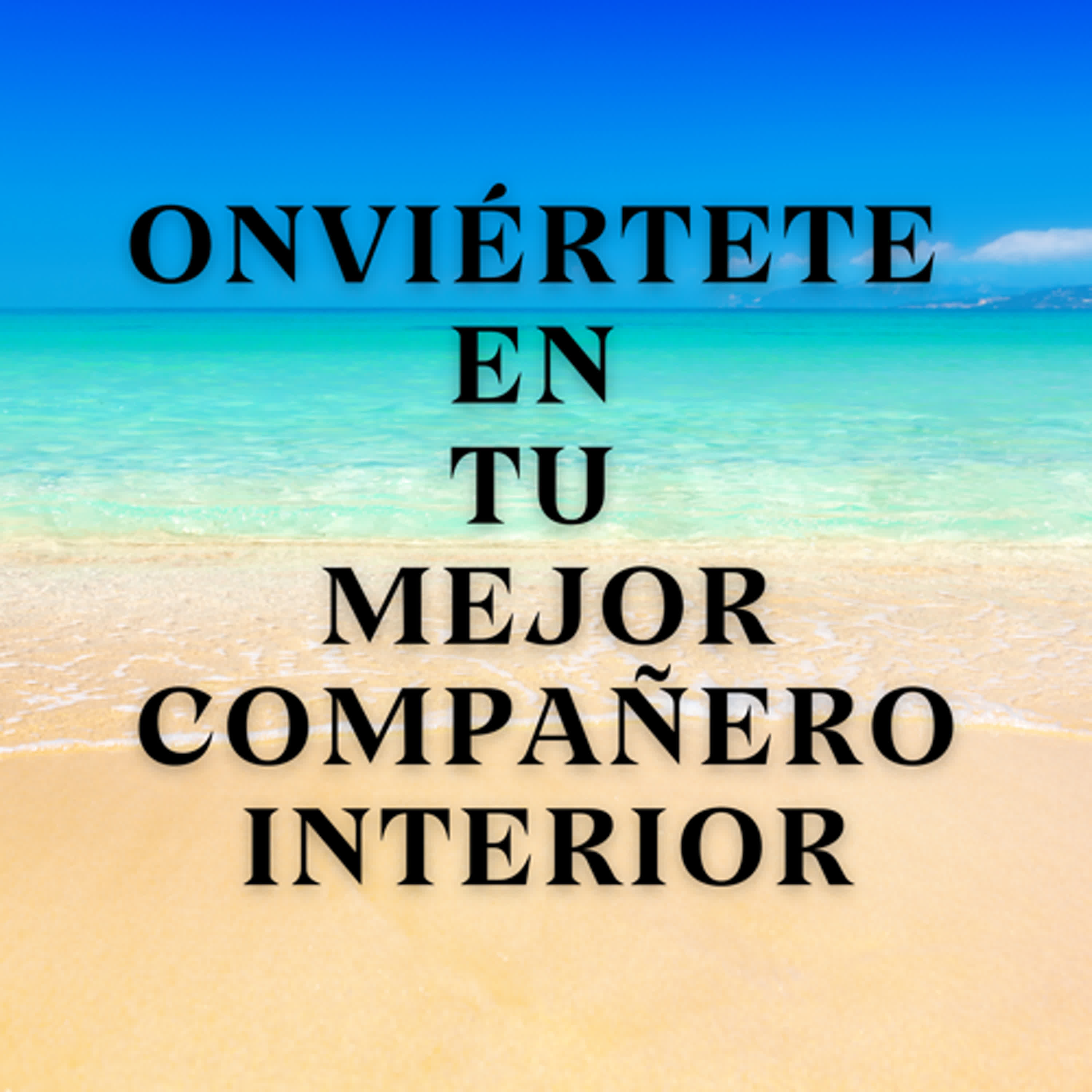 Sanación Interior: Paz y Libertad desde Adentro