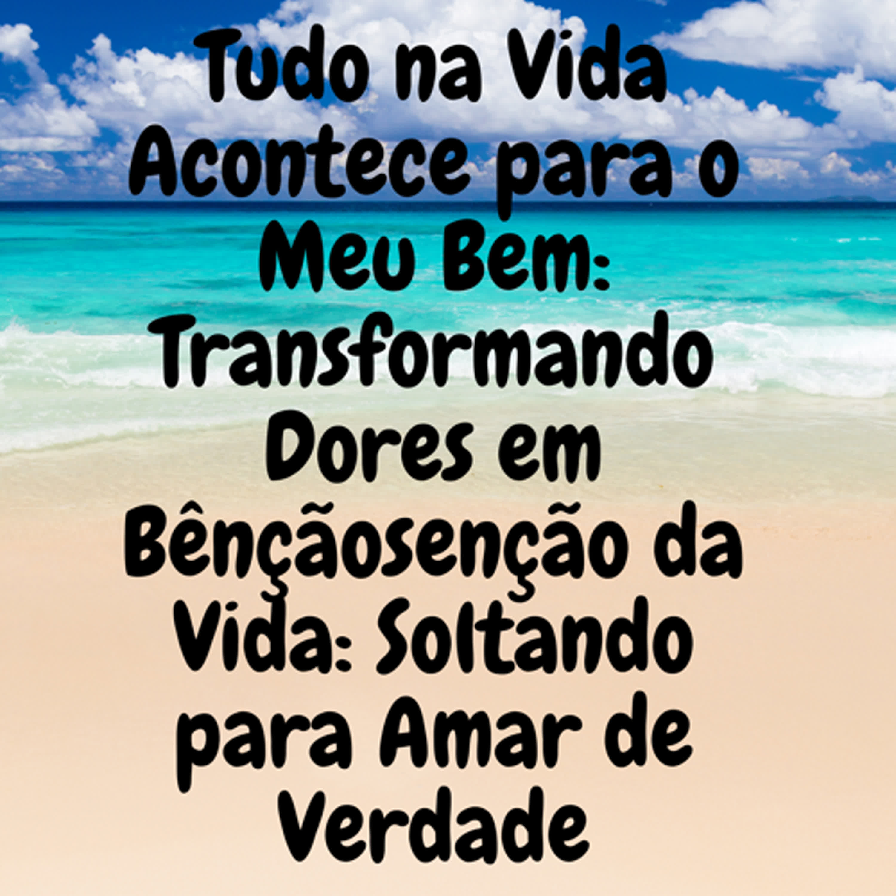 Cura por dentro: paz e liberdade de dentro para fora