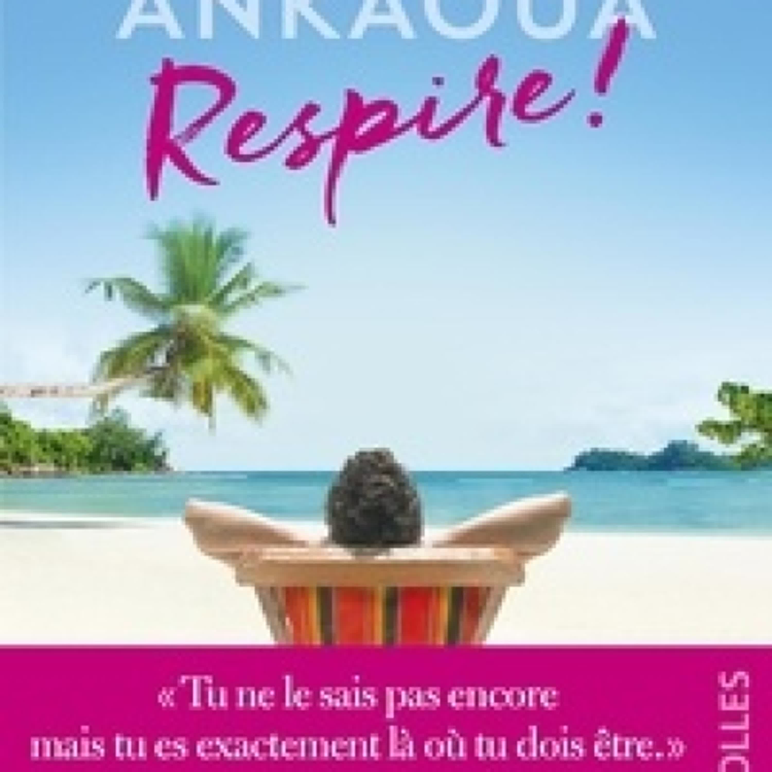 Lecture en ligne Ebook Respire ! - Le plan est toujours parfait