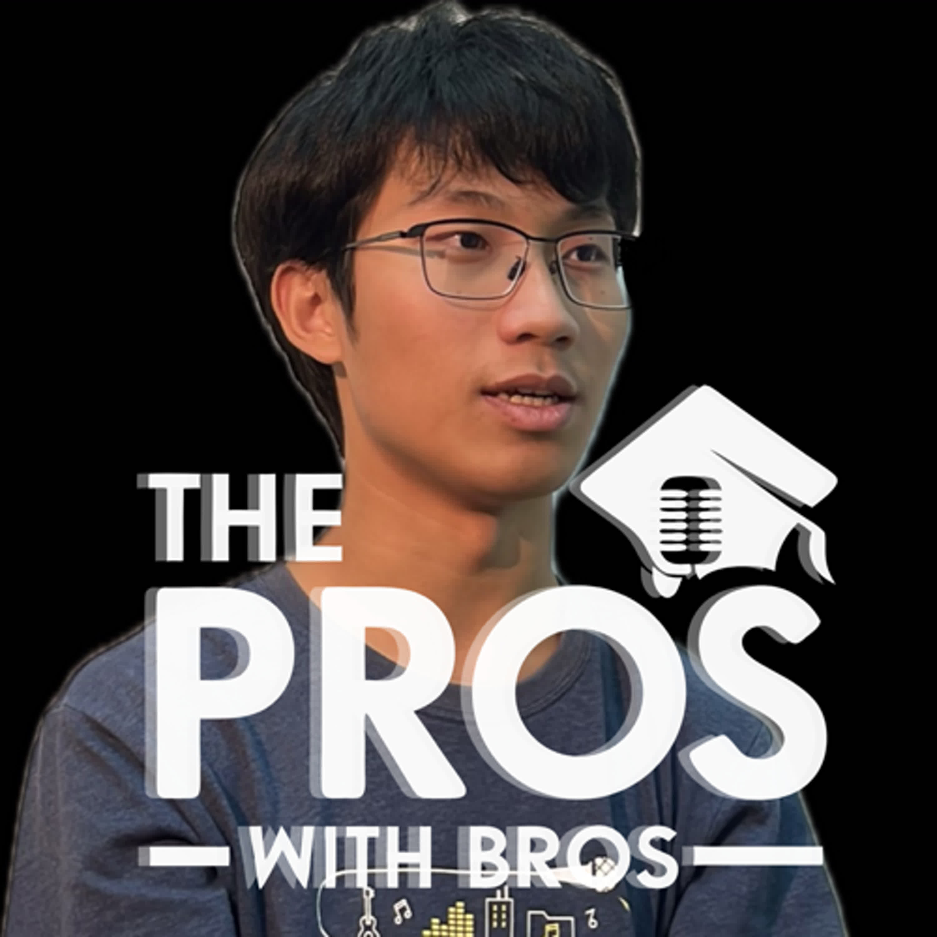 The Pros with Bros