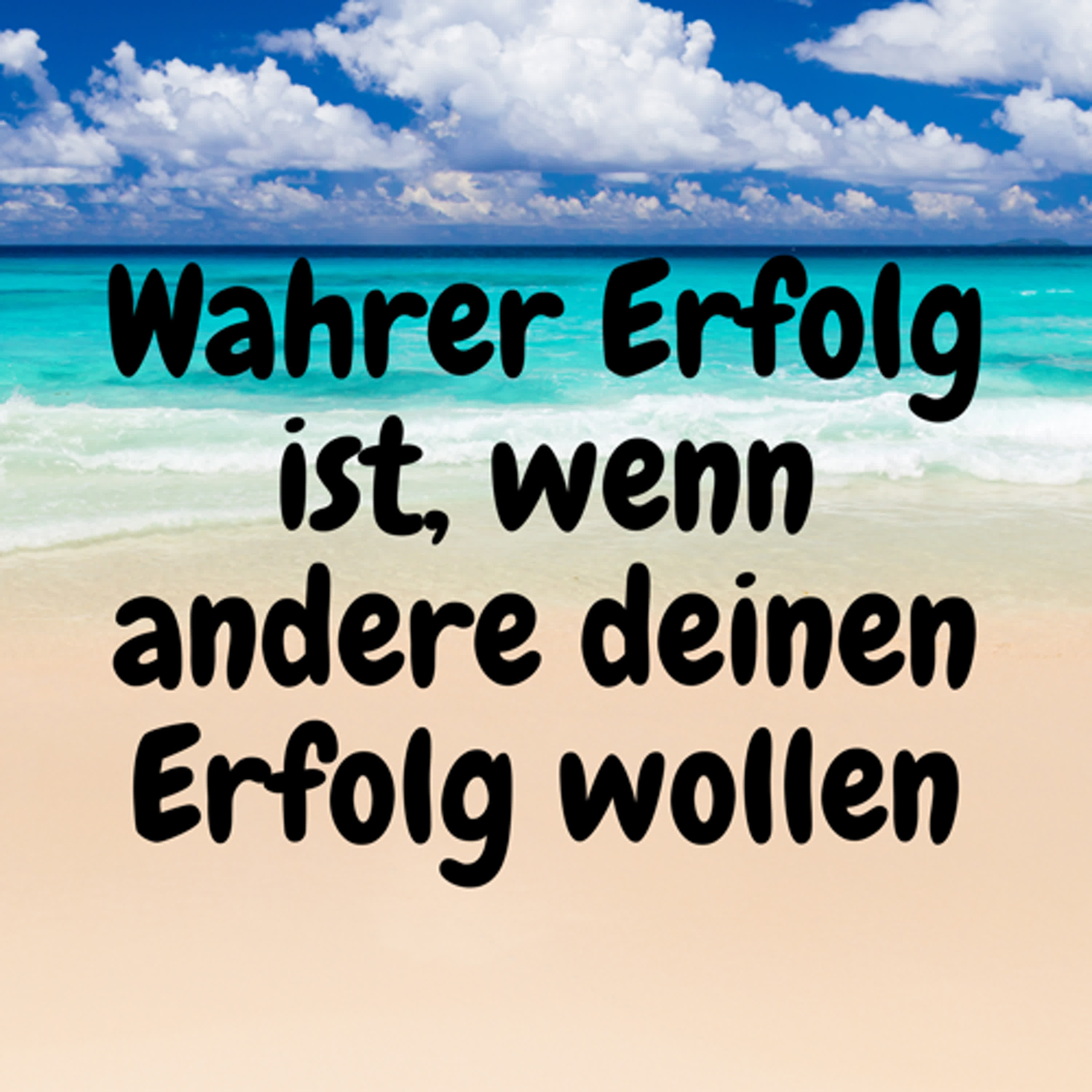 Wahrer Erfolg ist, wenn andere deinen Erfolg wollen episode artwork