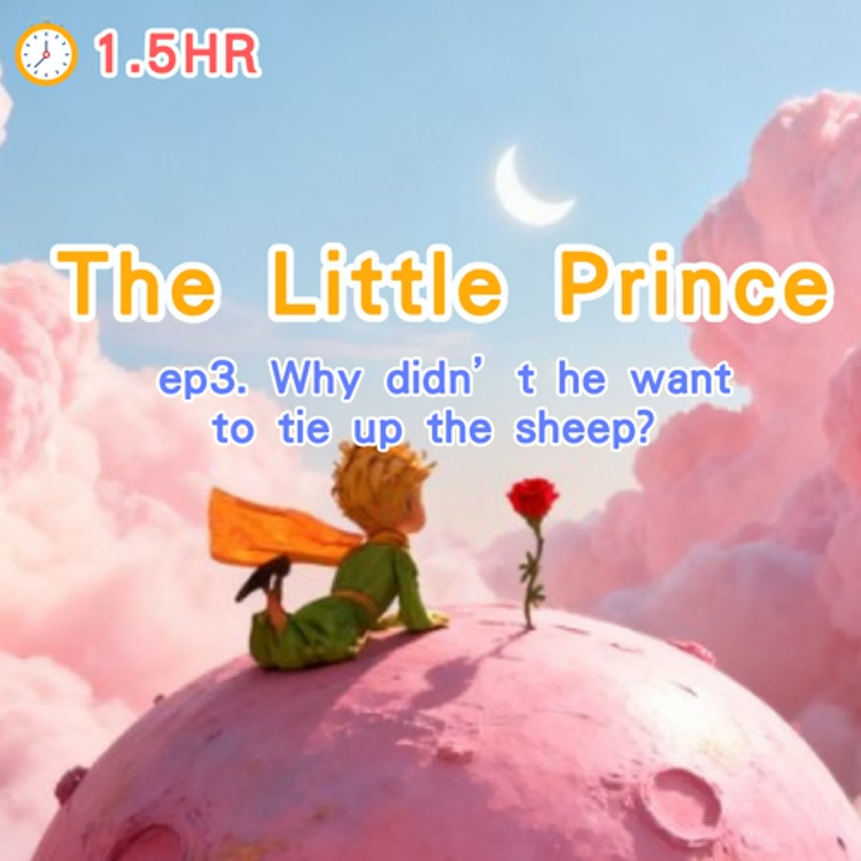 The Little Prince EP3  | Healing Bedtime Story & Guided Sleep Meditation | White Noise episode artwork