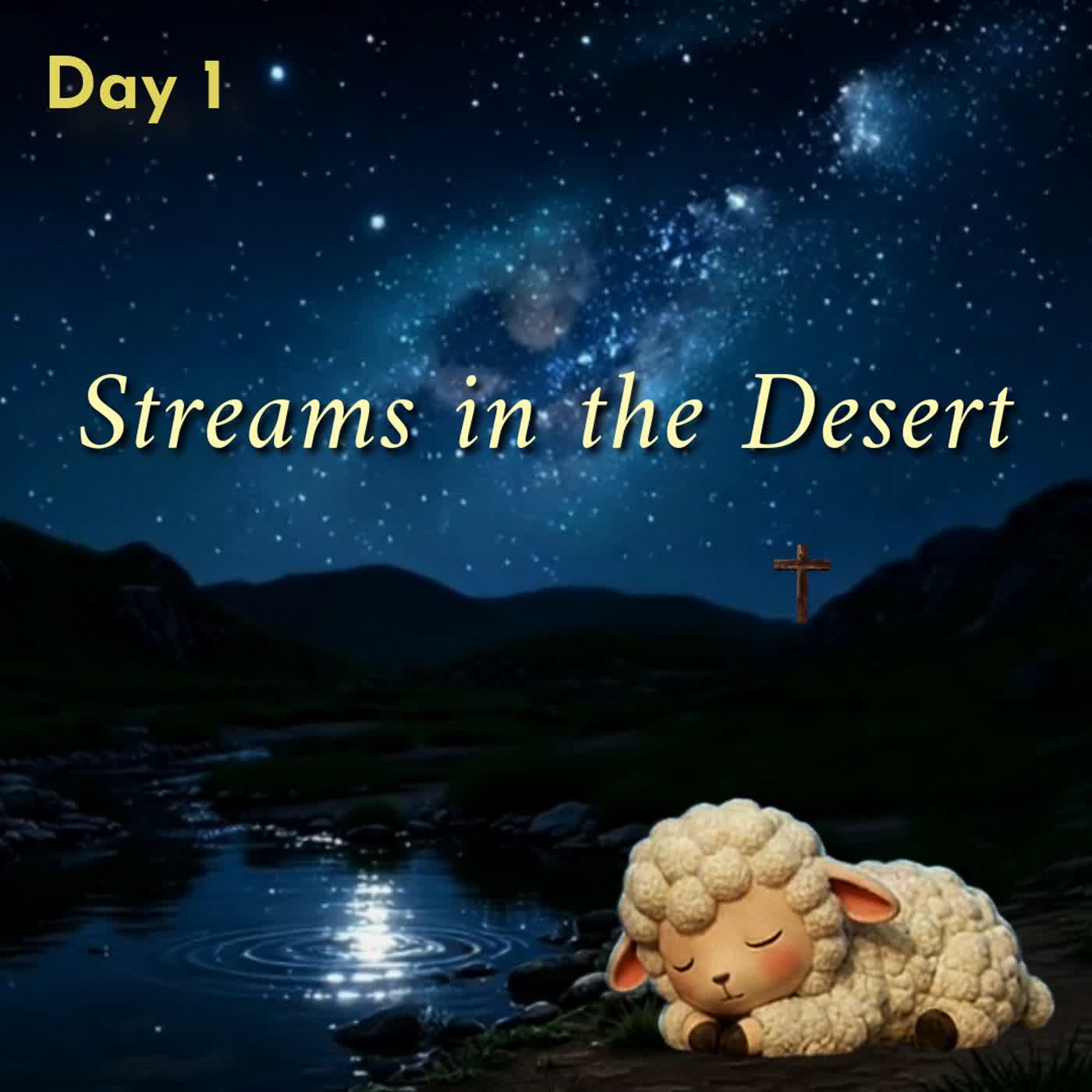 3 AM Anxiety? God Is Still Watching Over You 🌙Streams in the Desert Day1 | Sleep Prayer episode artwork