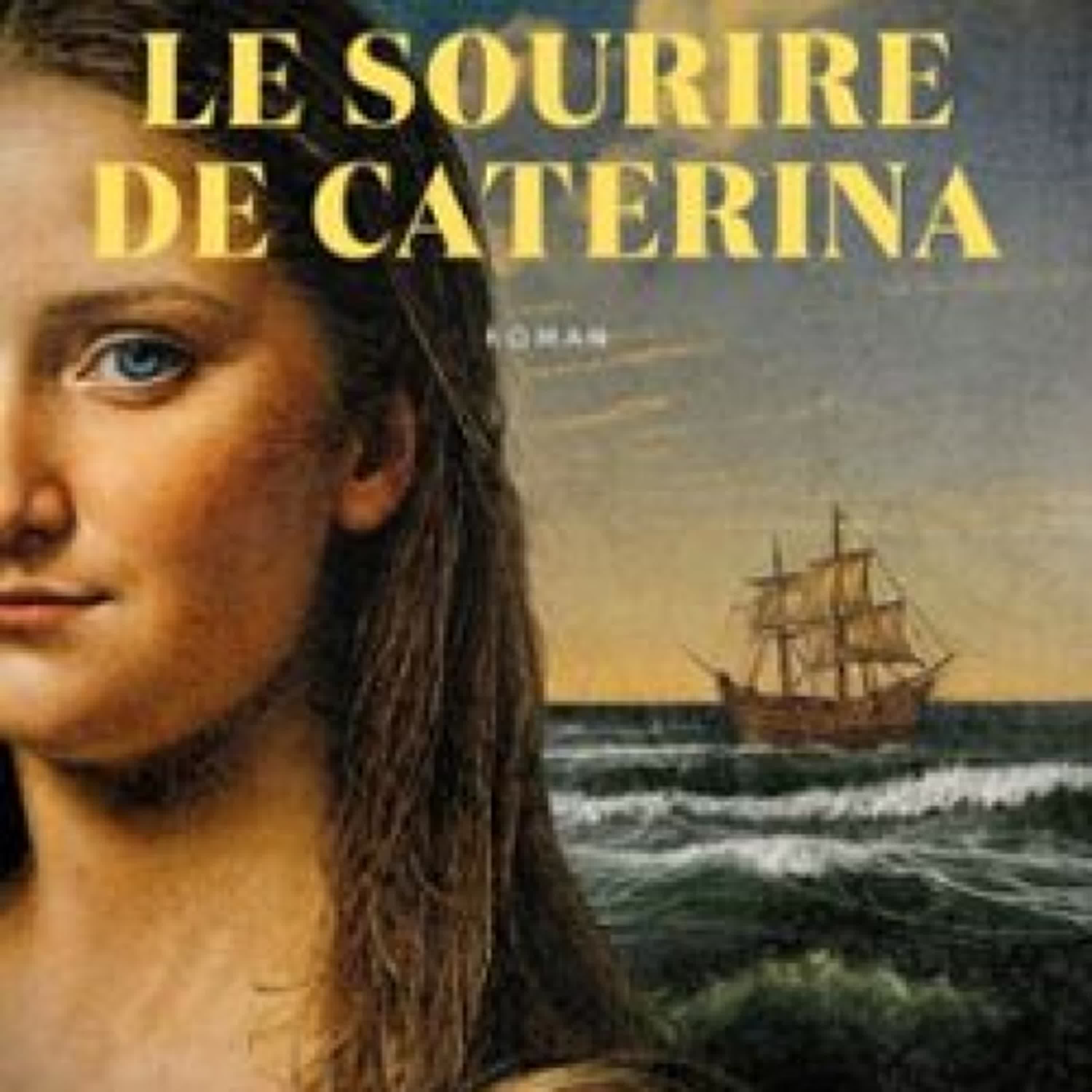 LE SOURIRE DE CATERINA Carlo Vecce
