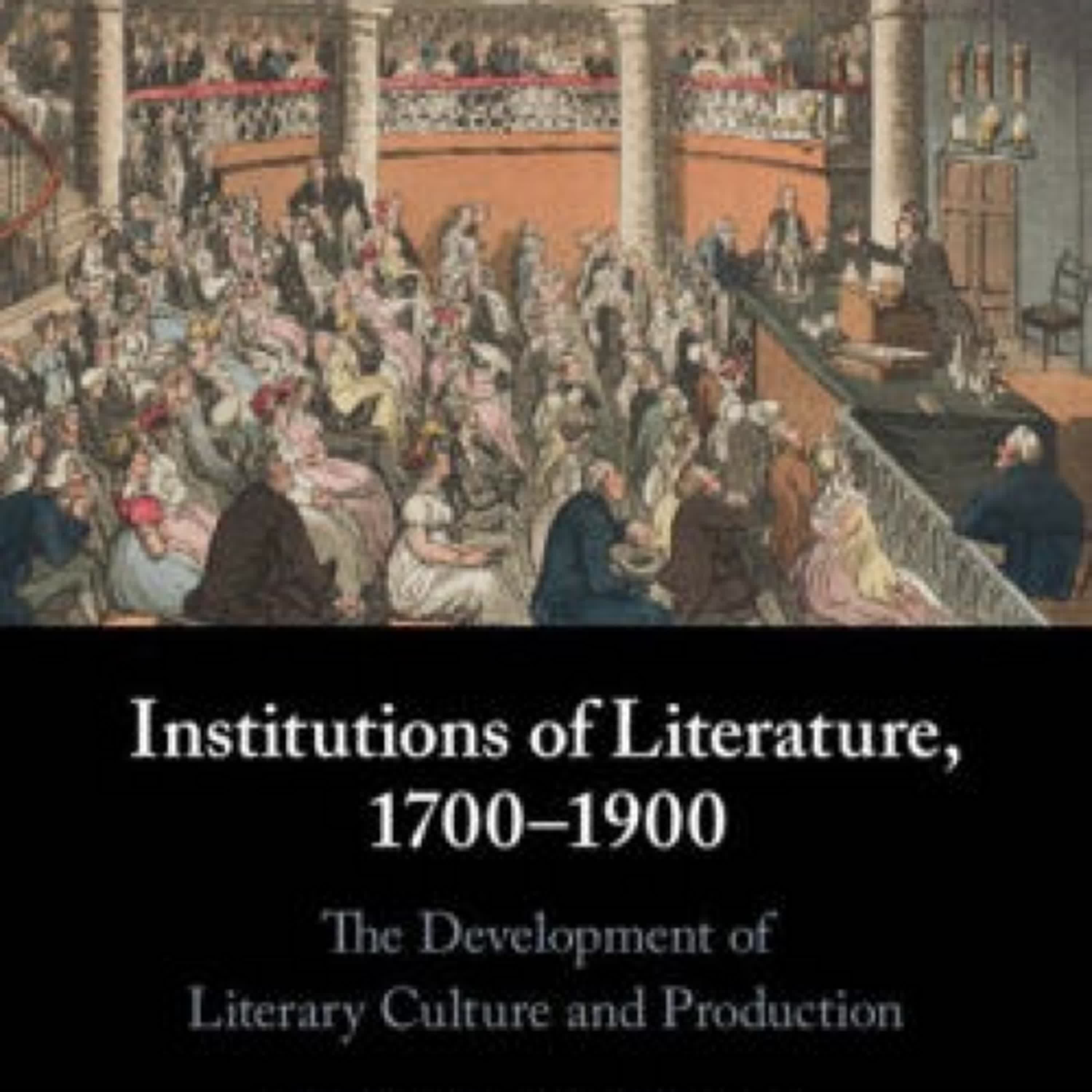 Read online: Institutions of Literature, 1700-1900 by Jon Mee, Matthew Sangster