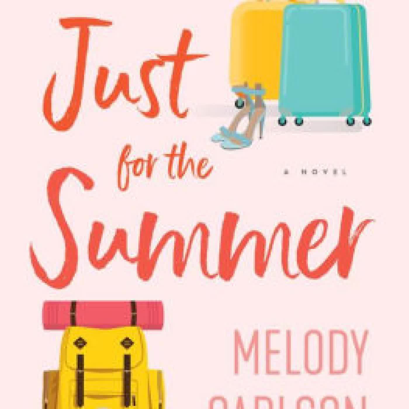 Just for the Summer: A Novel by Melody Carlson on Iphone New Format