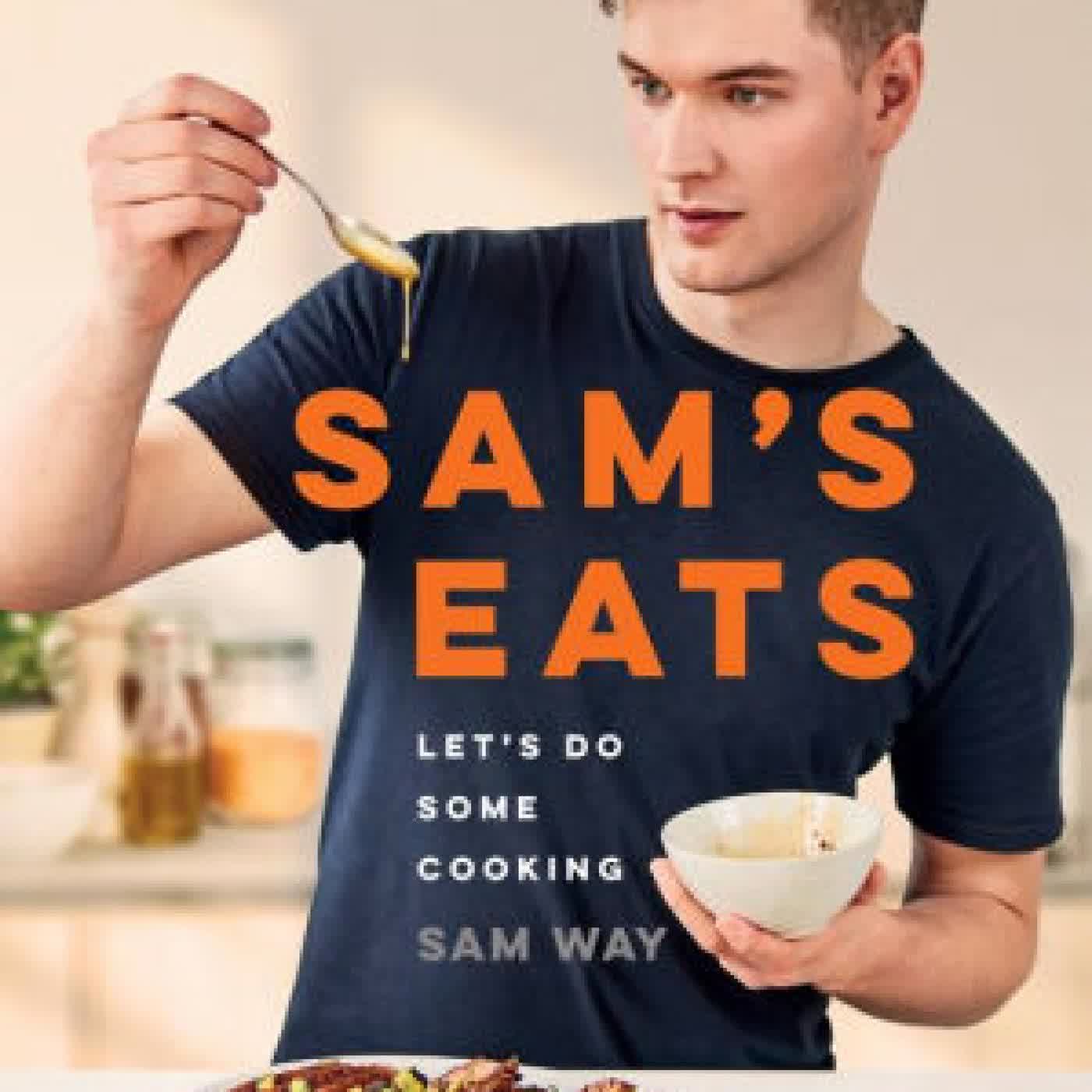Read online: Sam's Eats: Let's Do Some Cooking by Sam Way