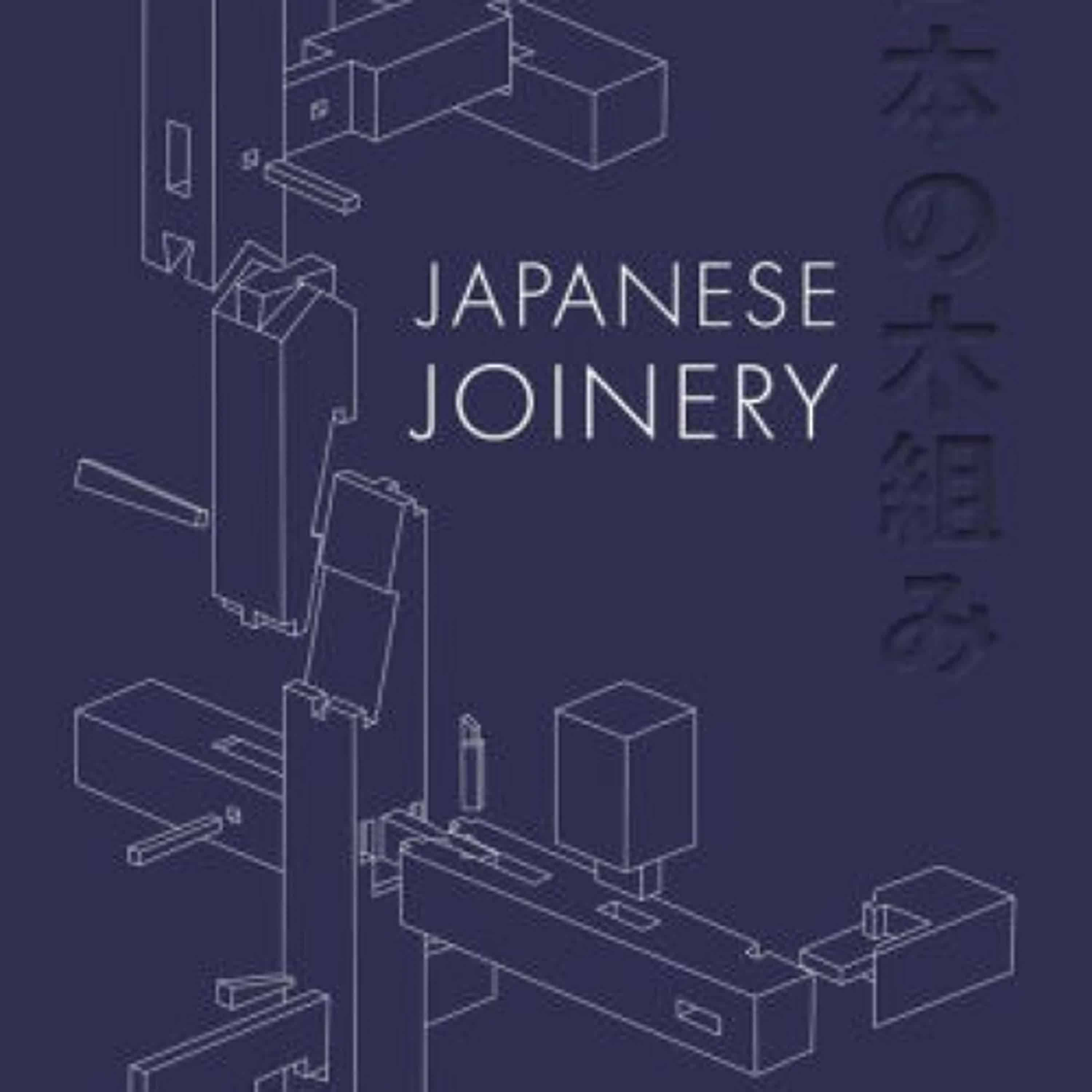 Read online: Japanese Joinery by Dorian Bracht