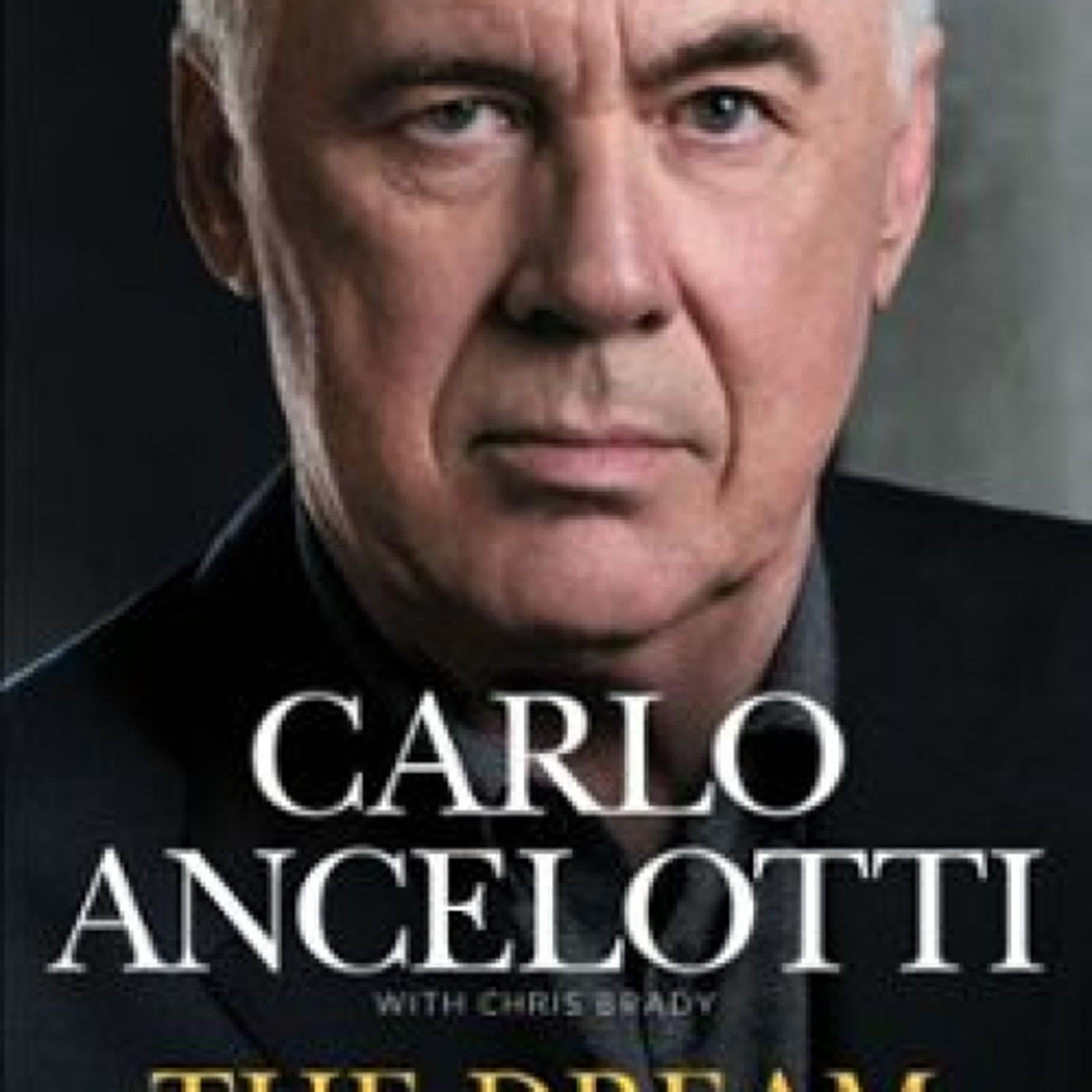 THE DREAM Carlo Ancelotti