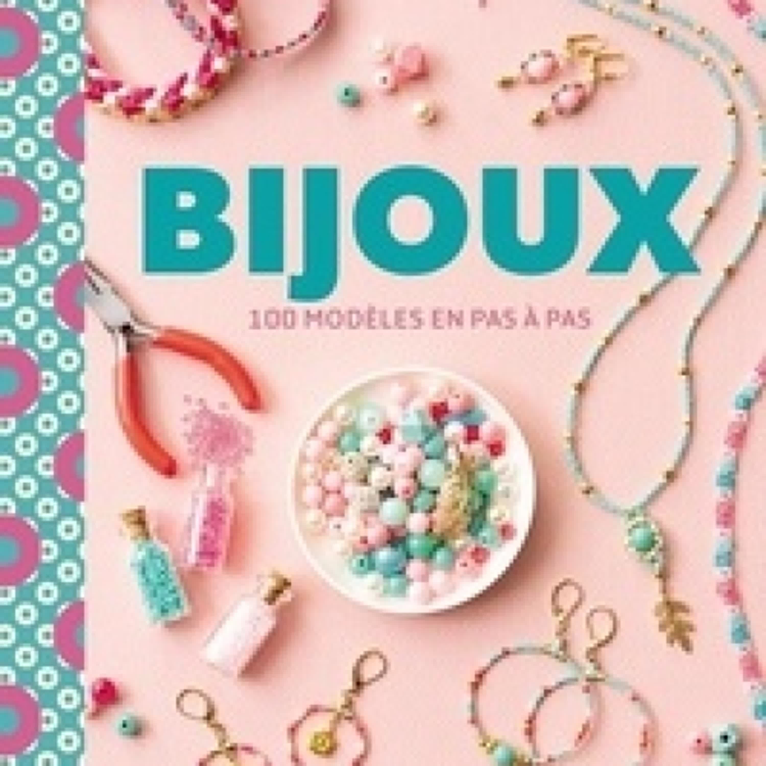{téléchargement} Bijoux - 100 modèles en pas à pas
