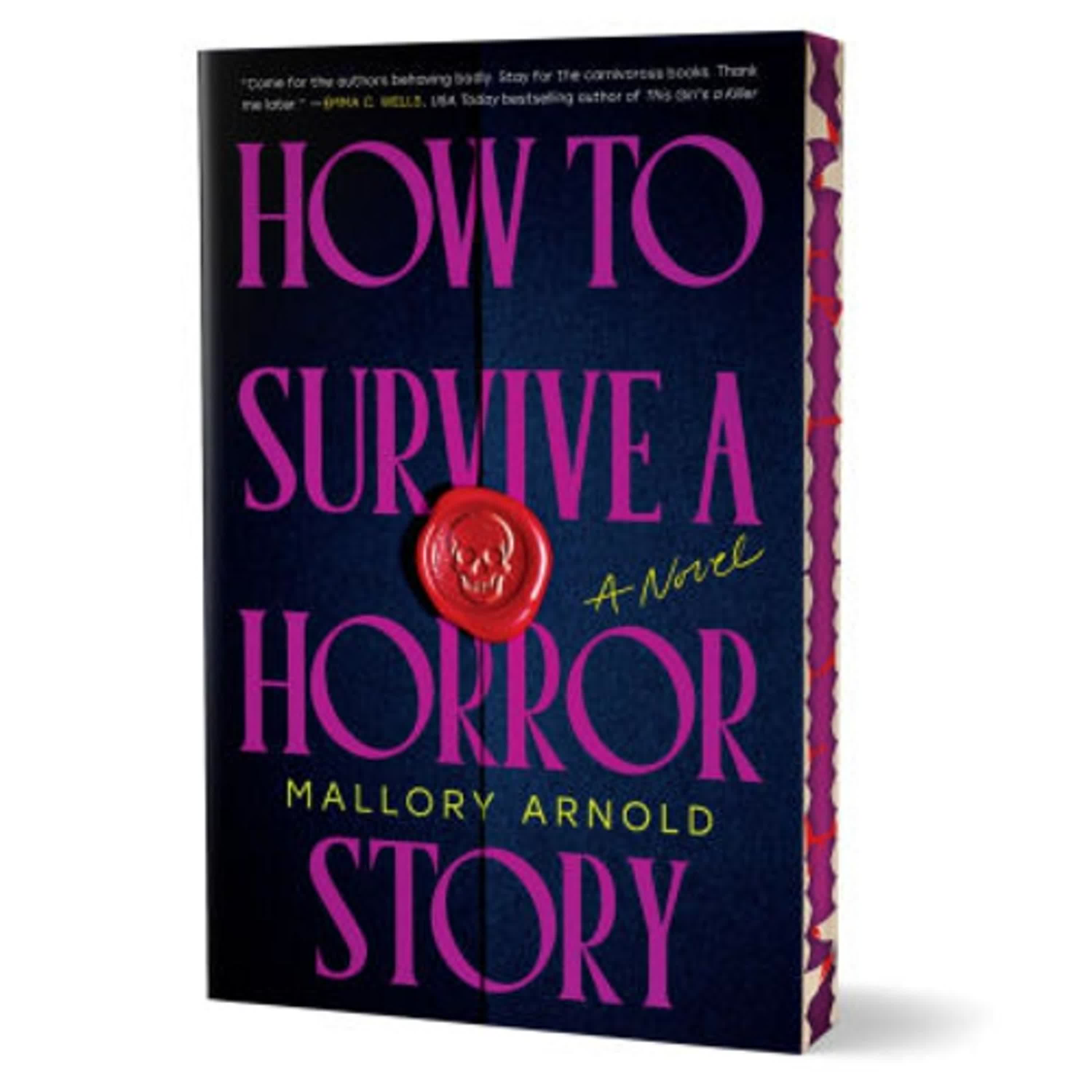 How to Survive a Horror Story (Deluxe Edition): A Novel by Mallory Arnold on Iphone New Format