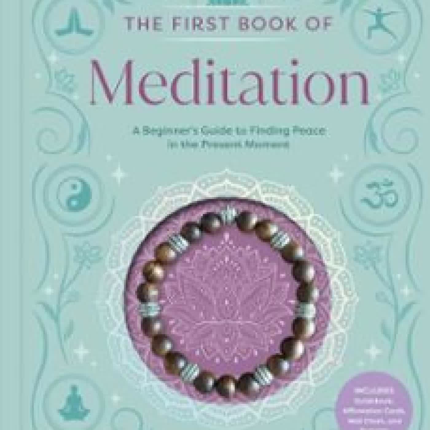 THE FIRST BOOK OF MEDITATION JESSICA ALLEN