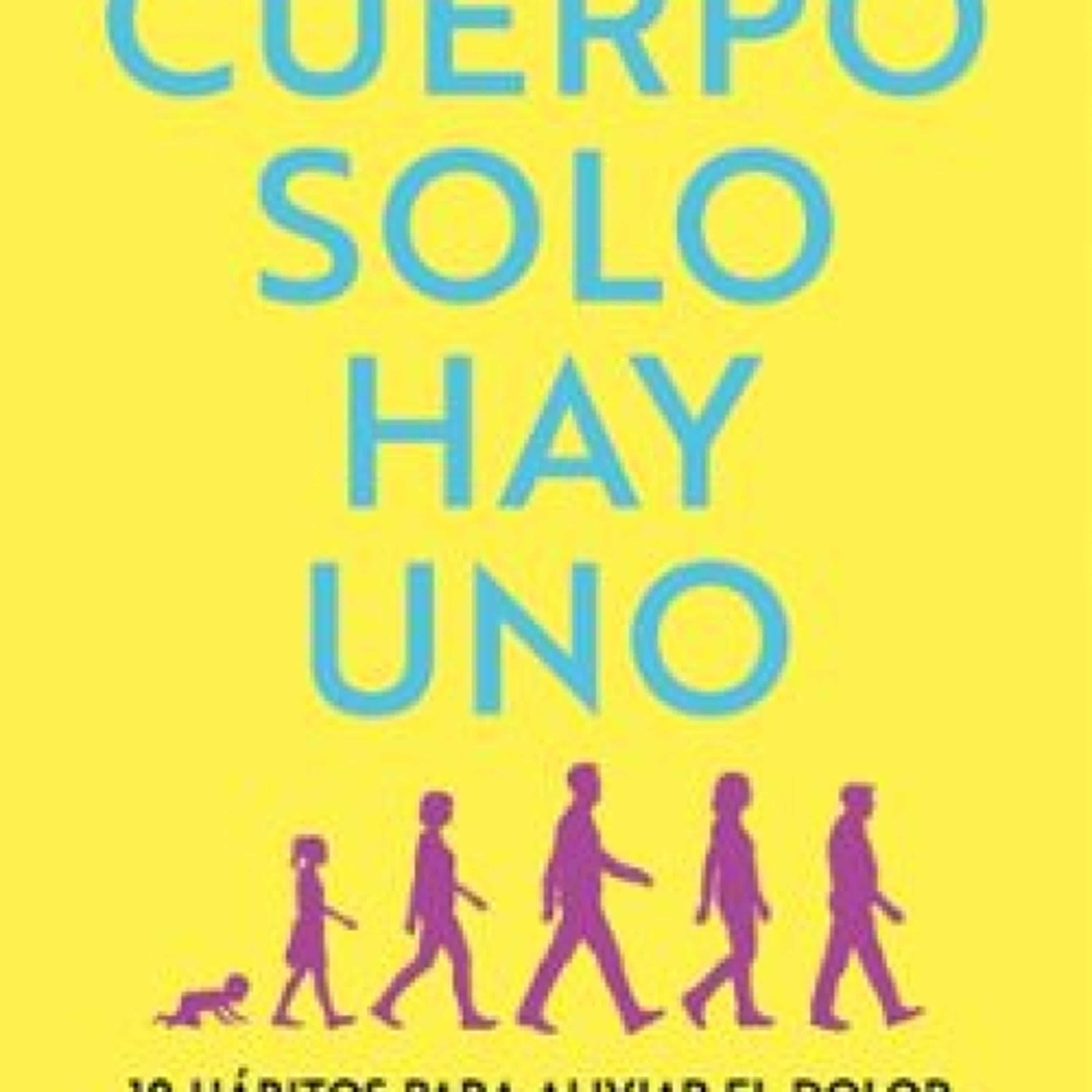 CUERPO SOLO HAY UNO leer el libro