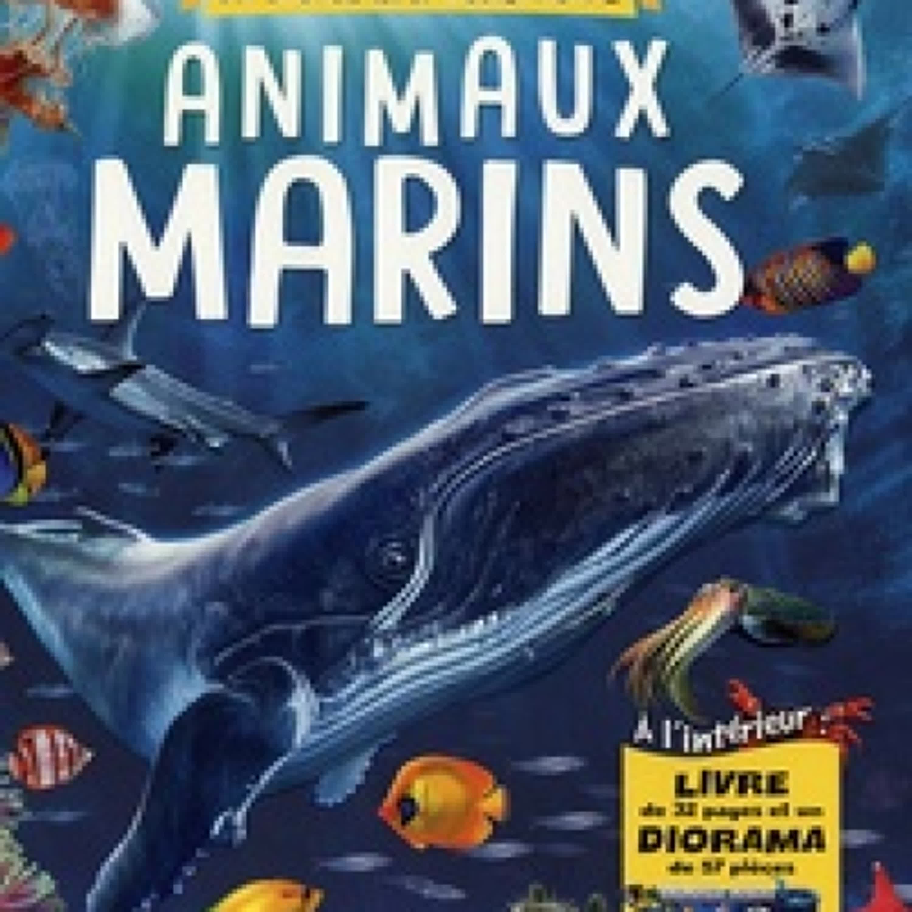 TÉLÉCHARGER [PDF] Animaux Marins - Construis ton diorama, avec 1 livre et 1 diorama de 57 pièces