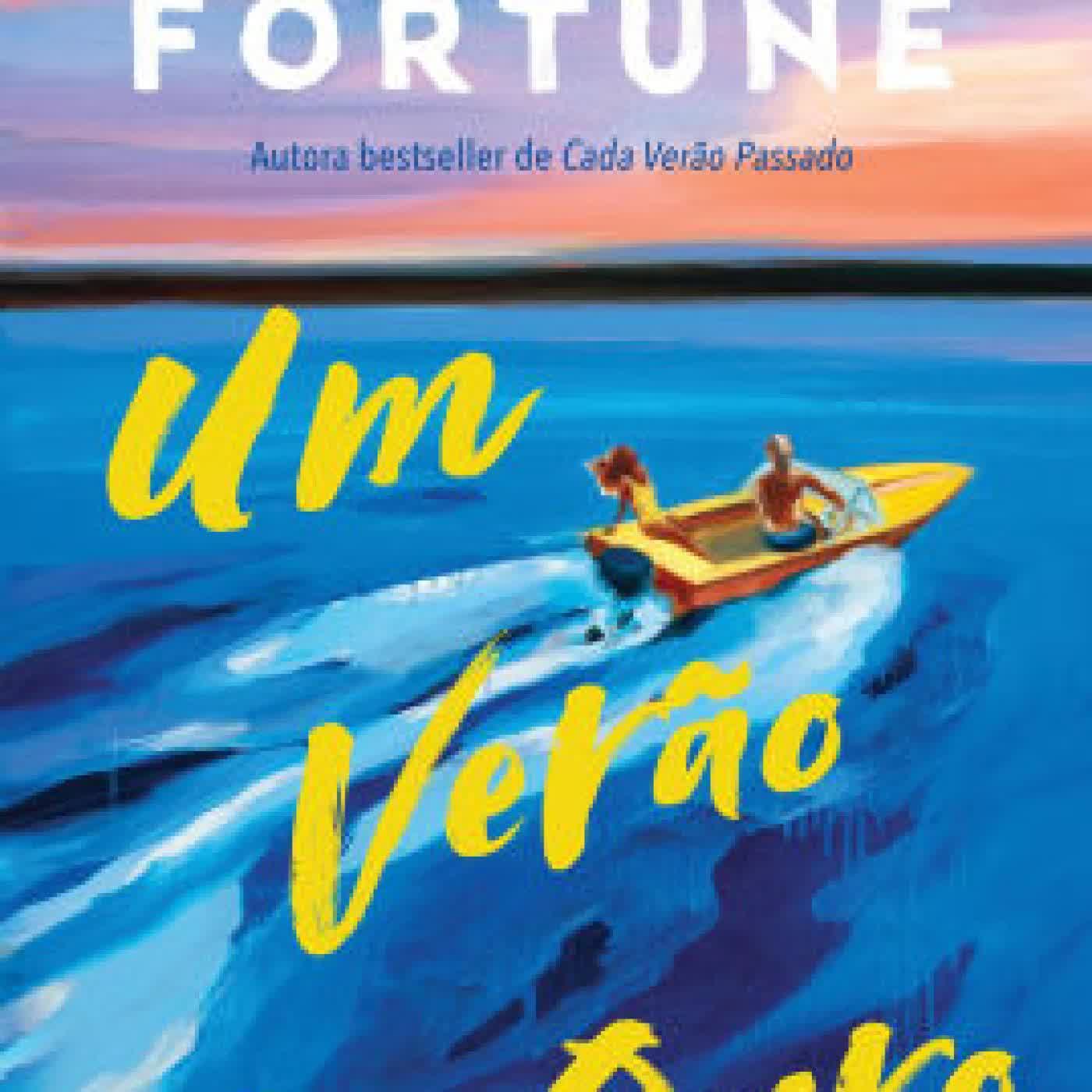 Um Verão de Ouro by Carley Fortune, Goreti Lança on Iphone New Format