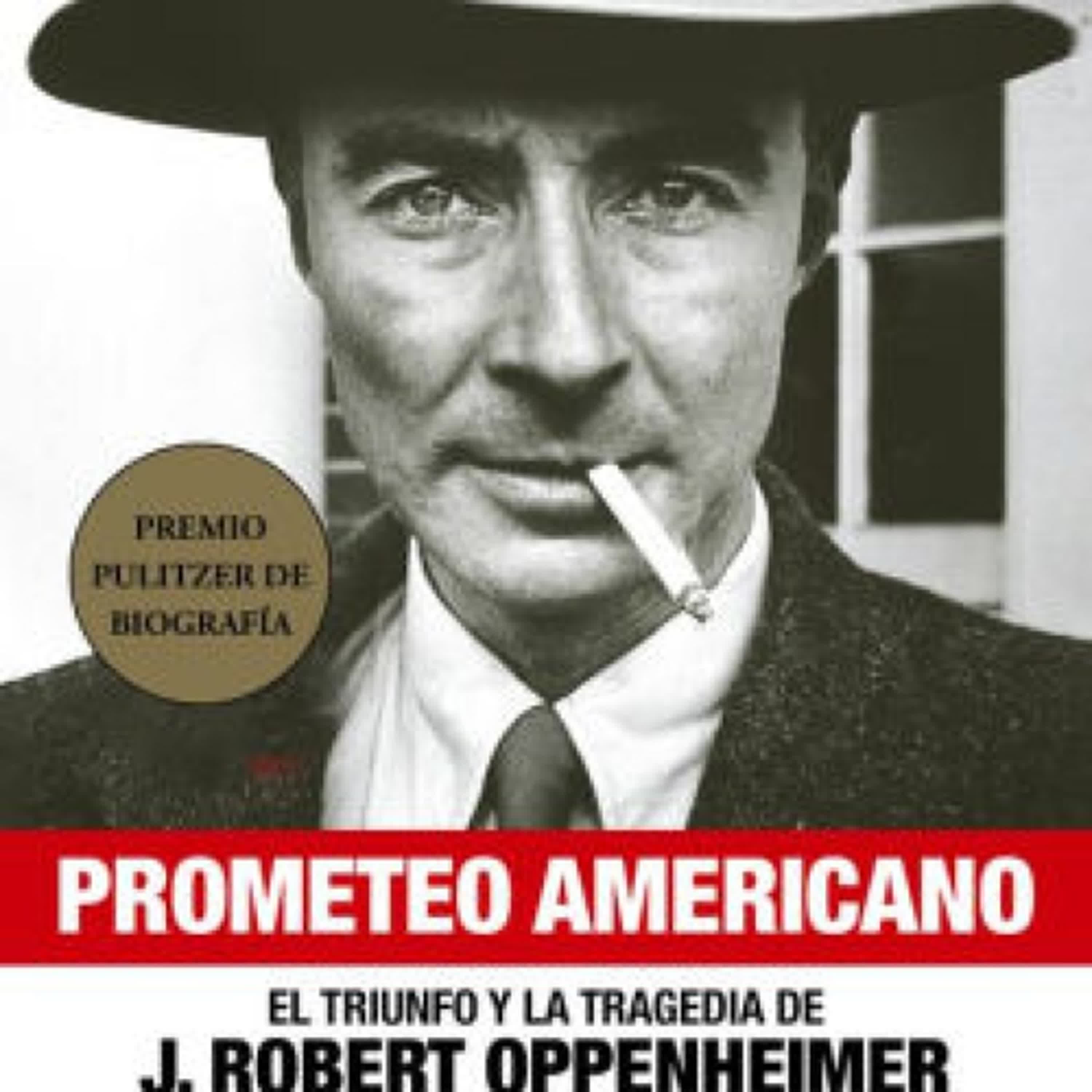Prometeo Americano / American Prometheus by Kai Bird, Martin J. Sherwin on Iphone New Format