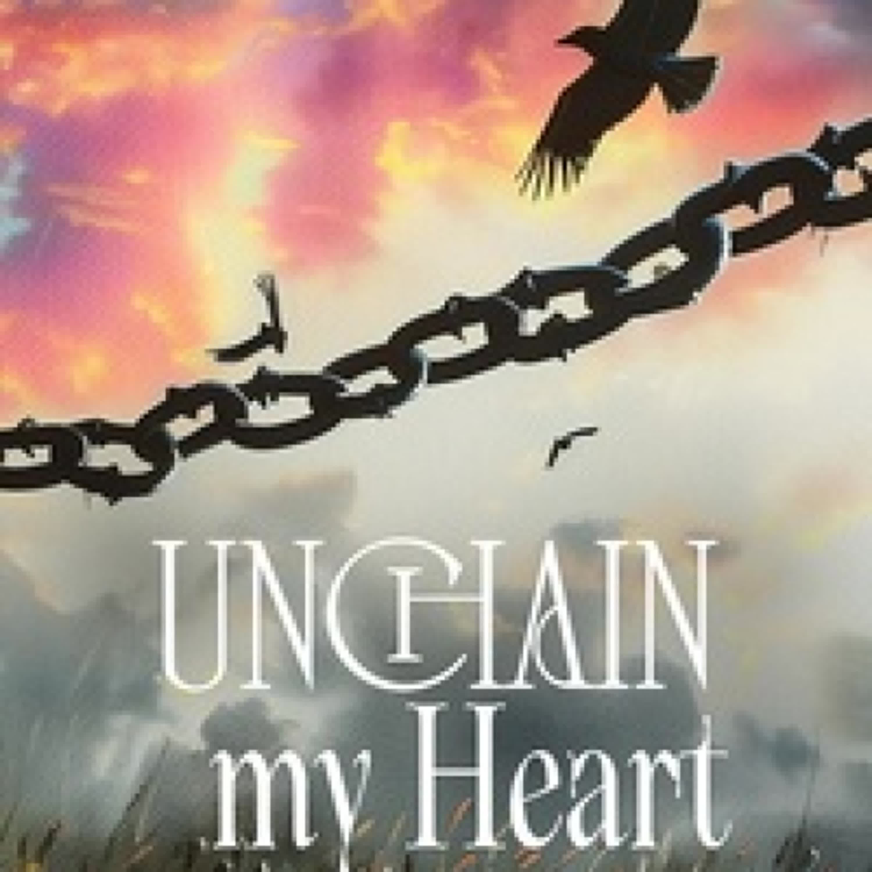 Lire en ligne : Unchain my Heart