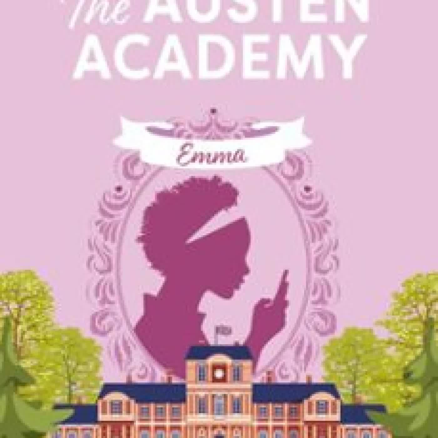 THE AUSTEN ACADEMY (TOME 2) - EMMA VICTORIA BATH