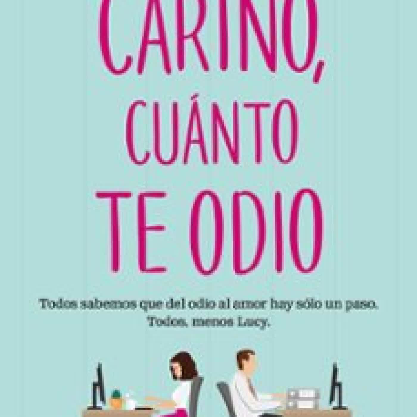 CARIÑO, CUÁNTO TE ODIO SALLY THORNE
