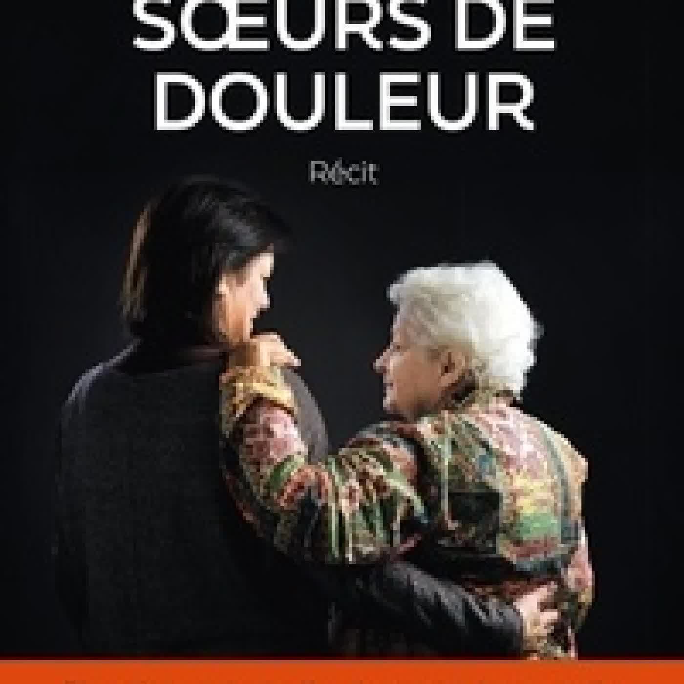 Télécharger Pdf Soeurs de douleur