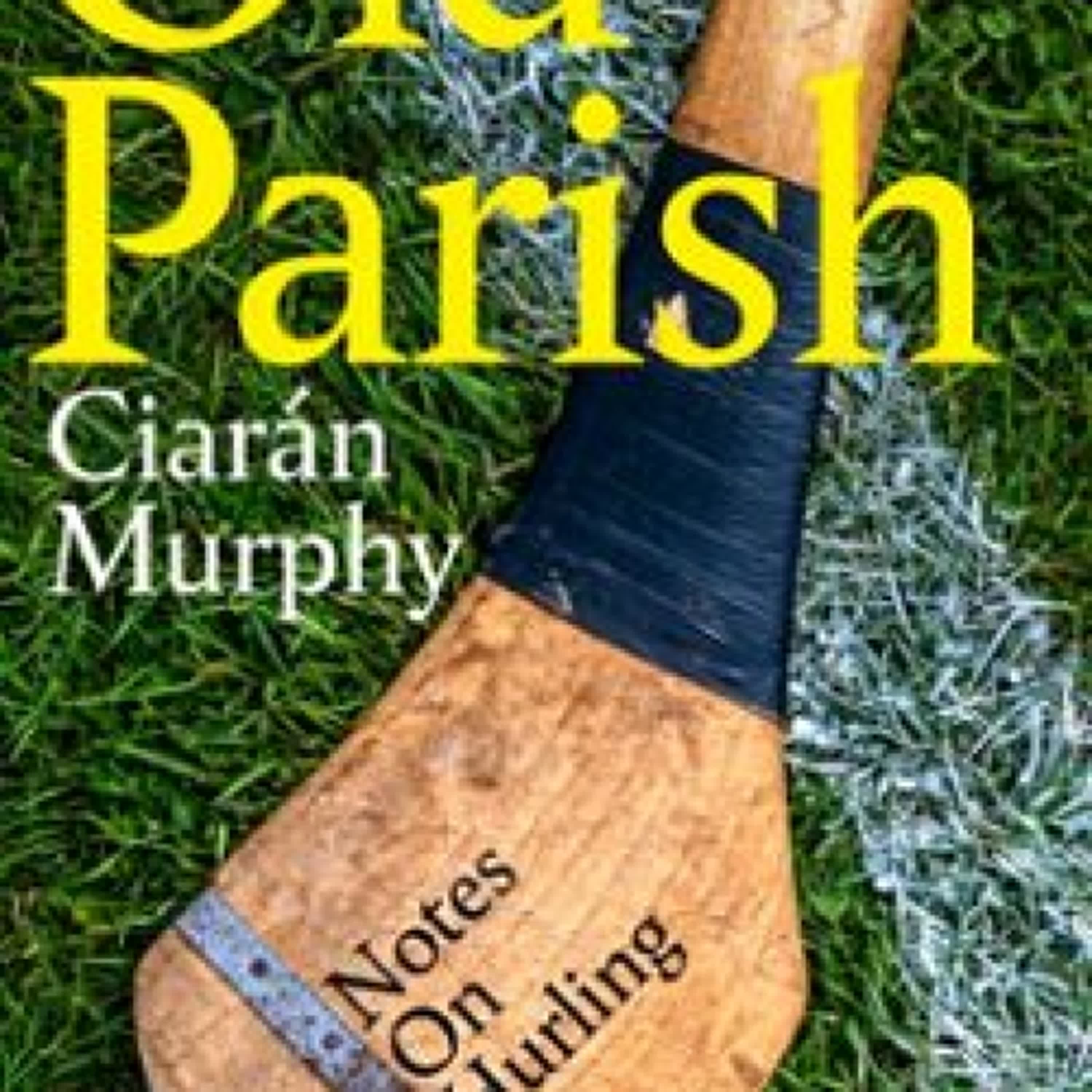 OLD PARISH CIARÁN MURPHY
