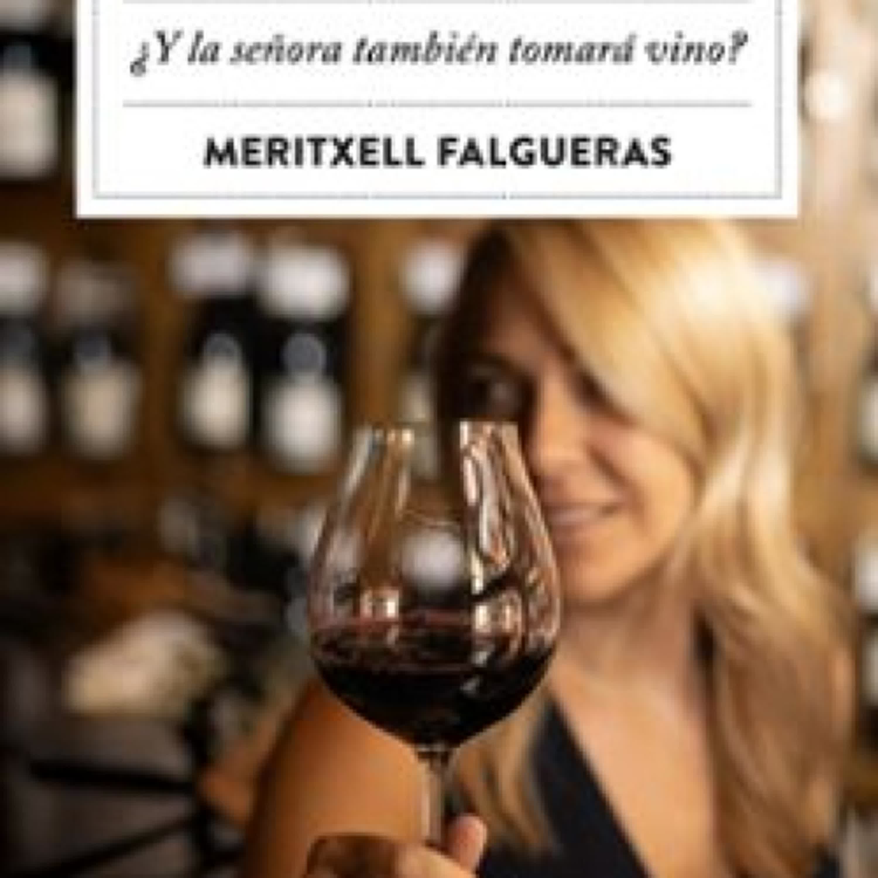 MUJERES DEL VINO Meritxell Falgueras