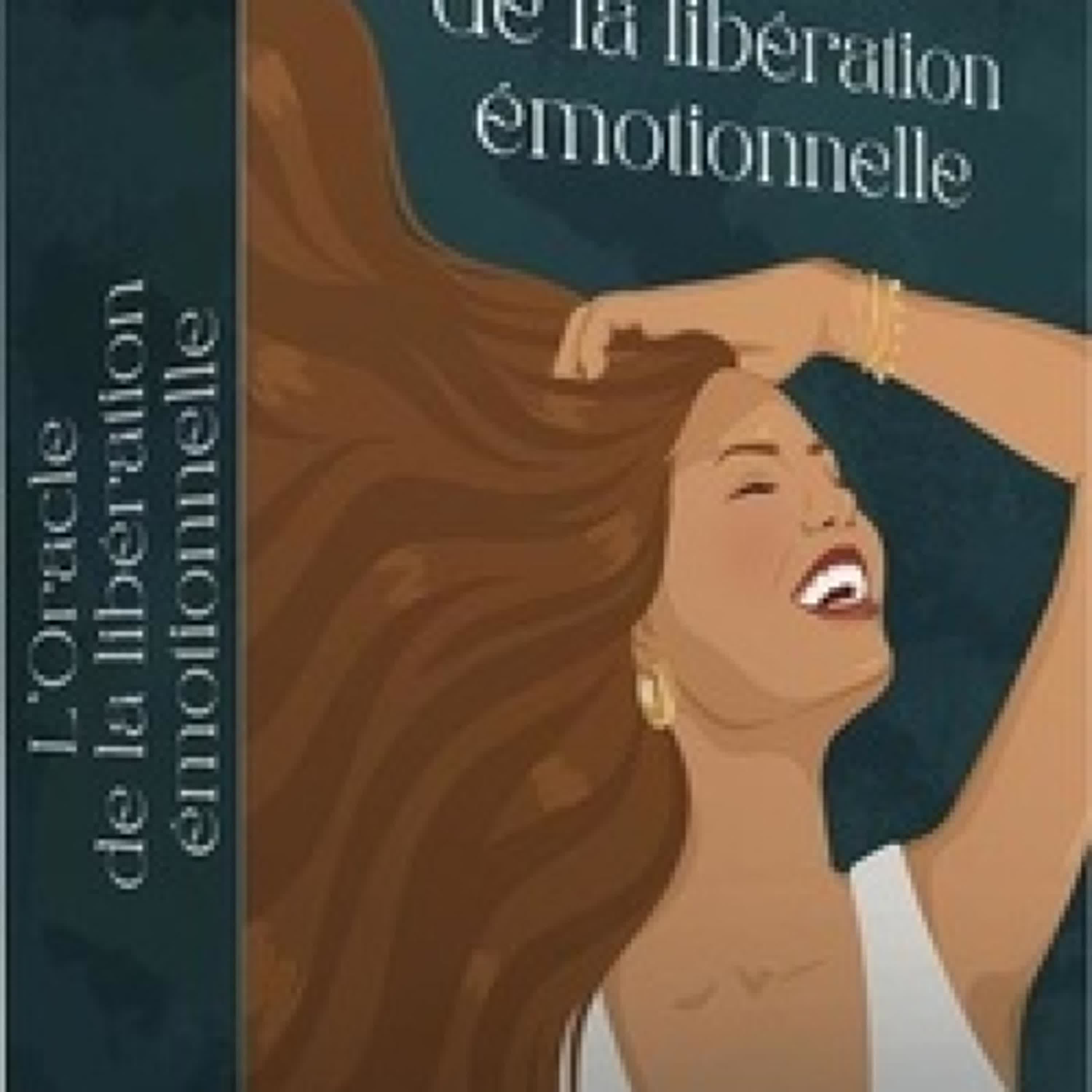 Lire en ligne : L'oracle de la libération émotionnelle