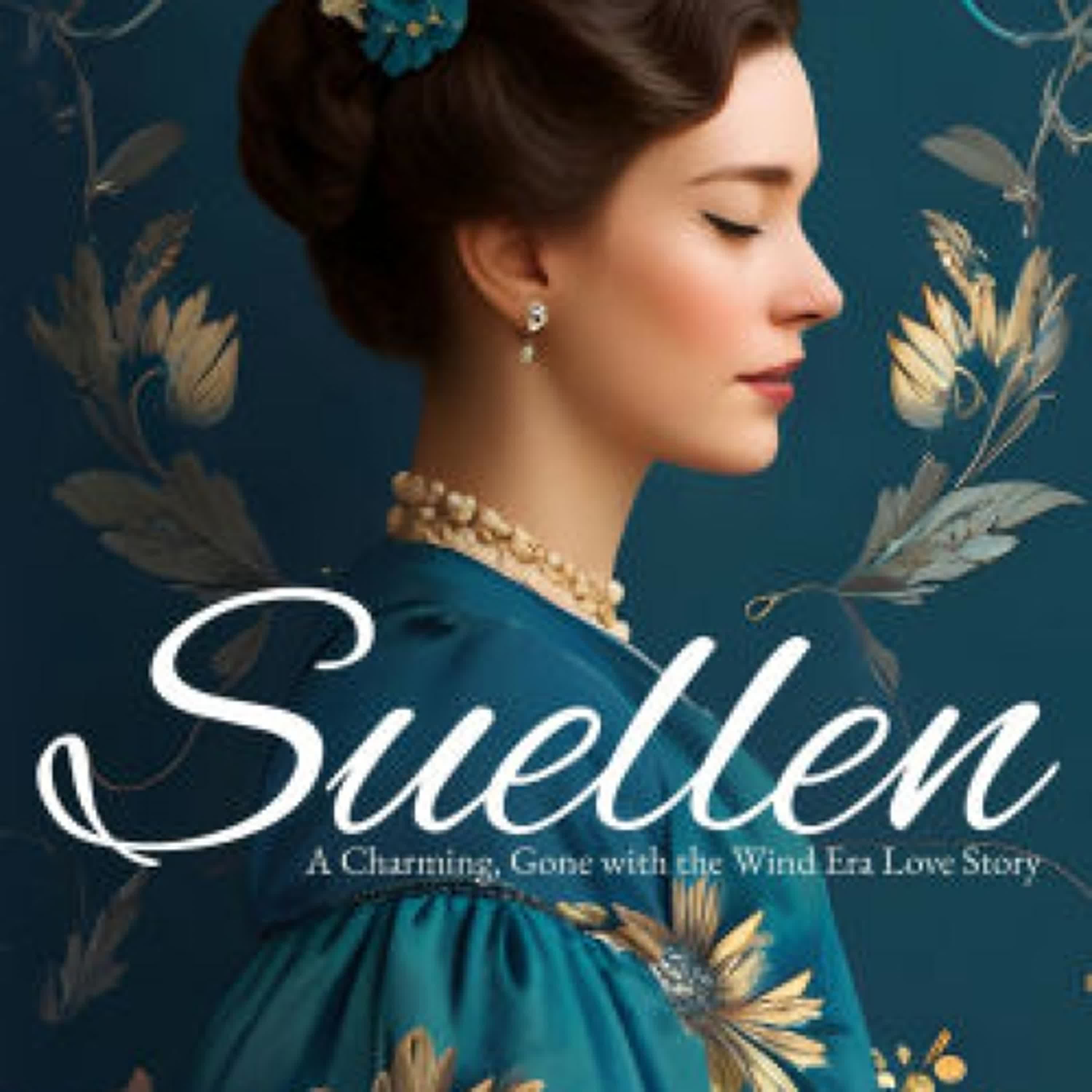 [PDF] Download Suellen: A Charming, Gone with the Wind Era Love Story by Dee DeTarsio