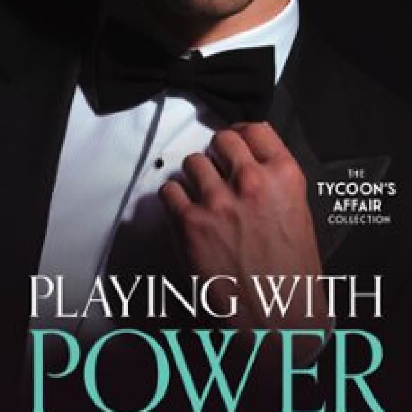 THE TYCOON'S AFFAIR: PLAYING WITH POWER MICHELLE SMART