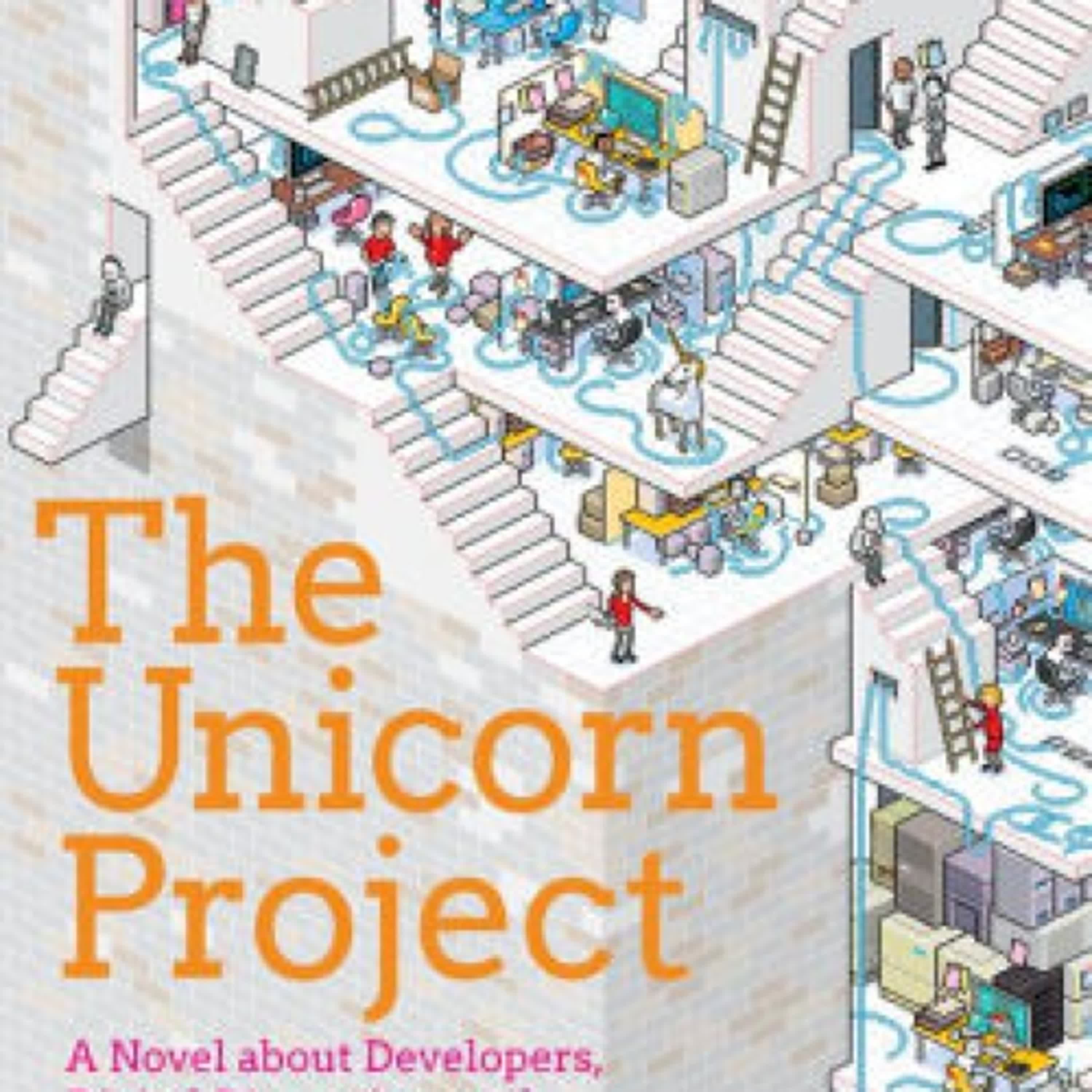 The Unicorn Project: A Novel about Developers, Digital Disruption, and Thriving in the Age of Data by Gene Kim on Iphone New Format