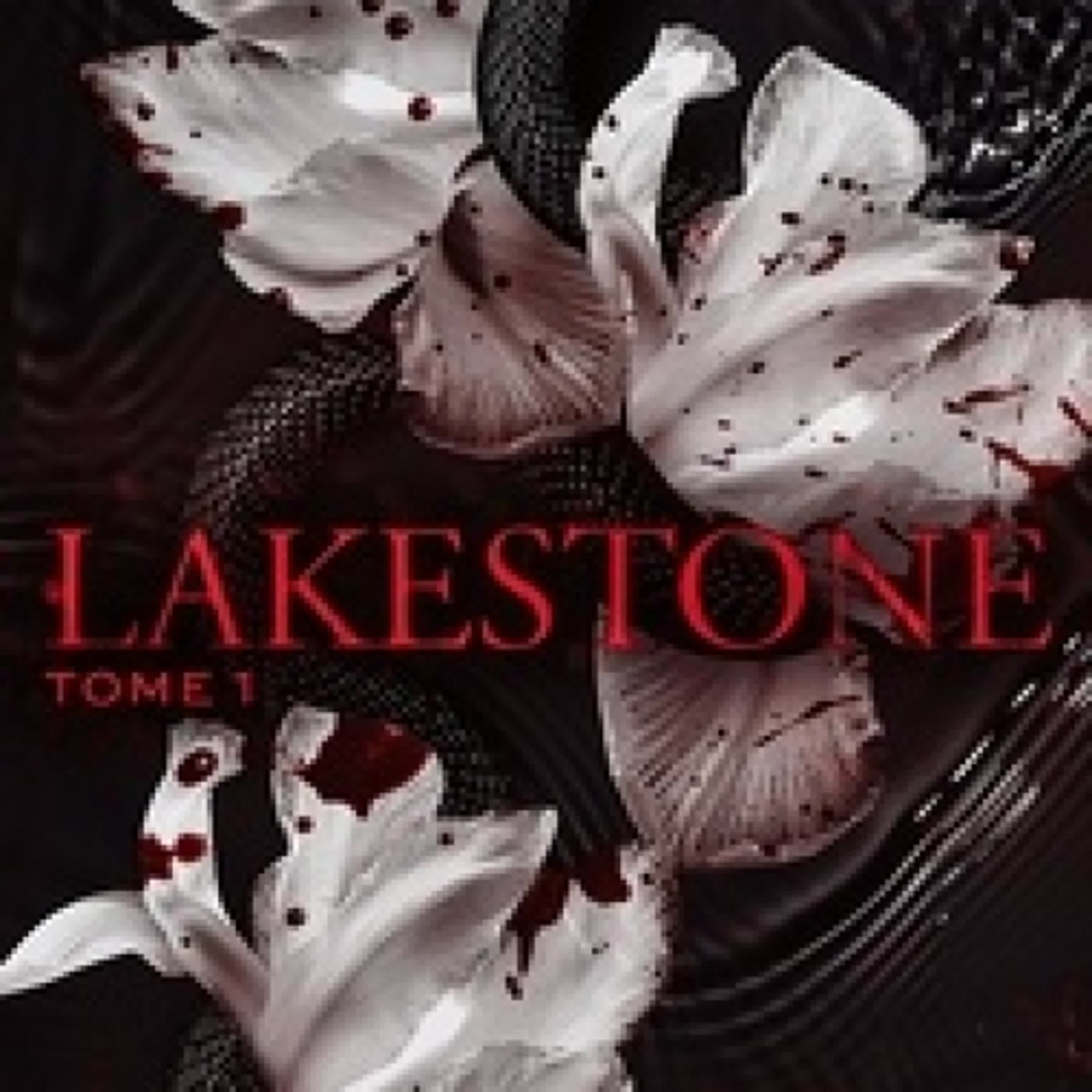 {téléchargement} Lakestone - Tome 1