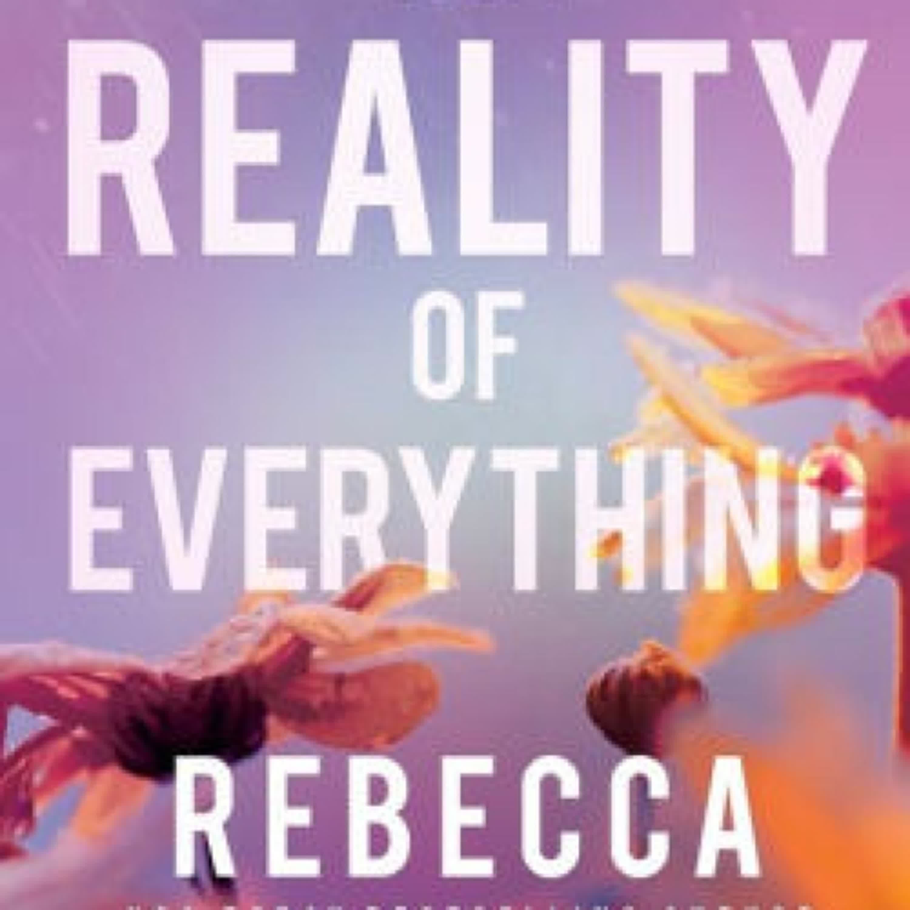 Read online: The Reality of Everything (Flight & Glory #5) by Rebecca Yarros