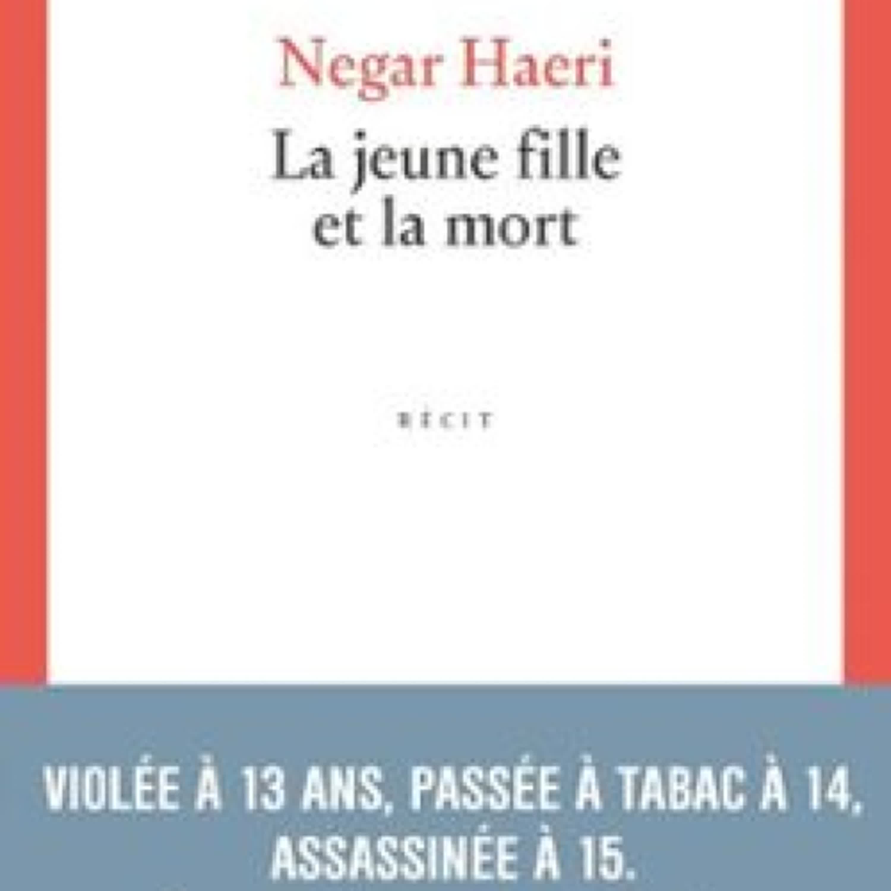 LA JEUNE FILLE ET LA MORT NEGAR HAERI