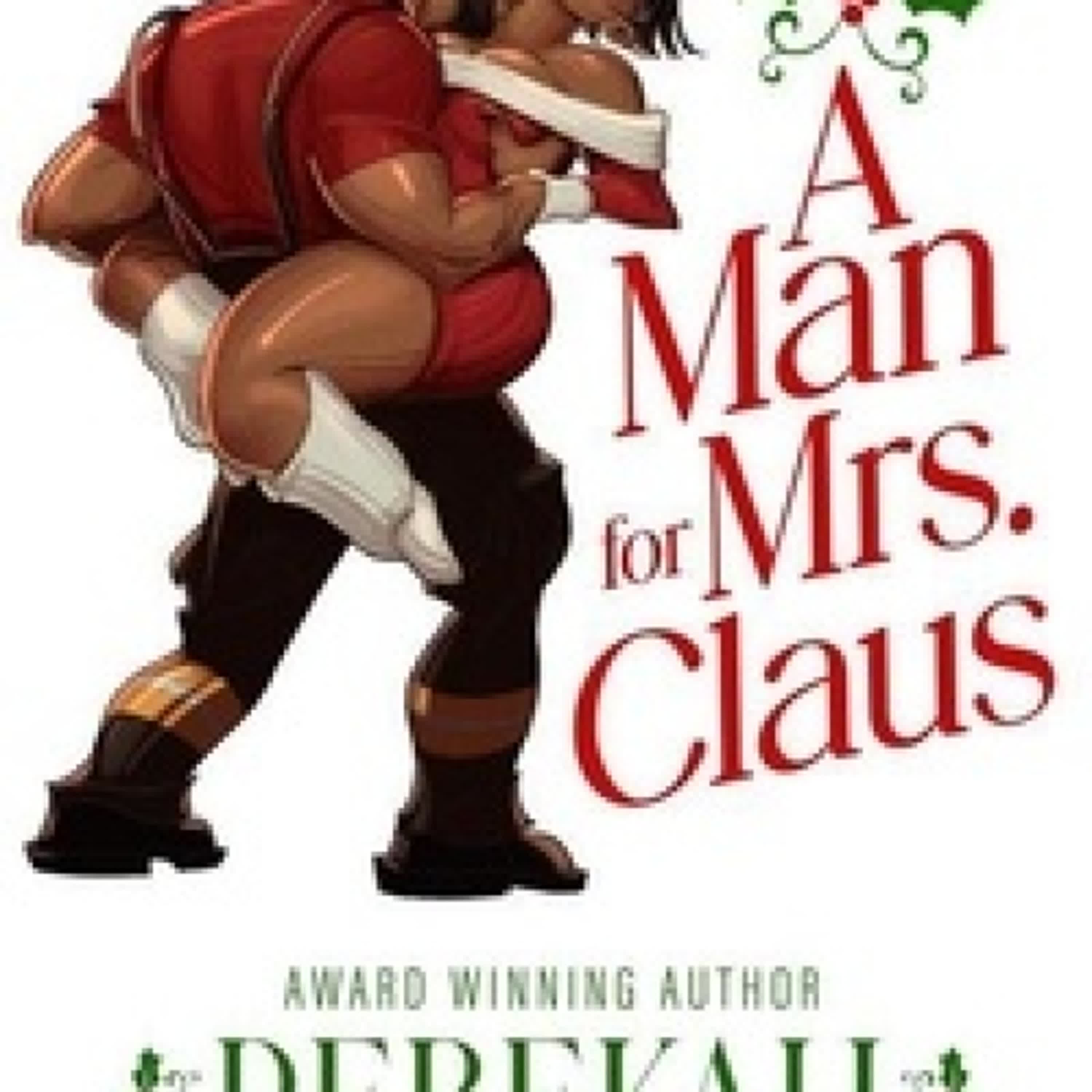 TÉLÉCHARGER [PDF] A Man For Mrs. Claus