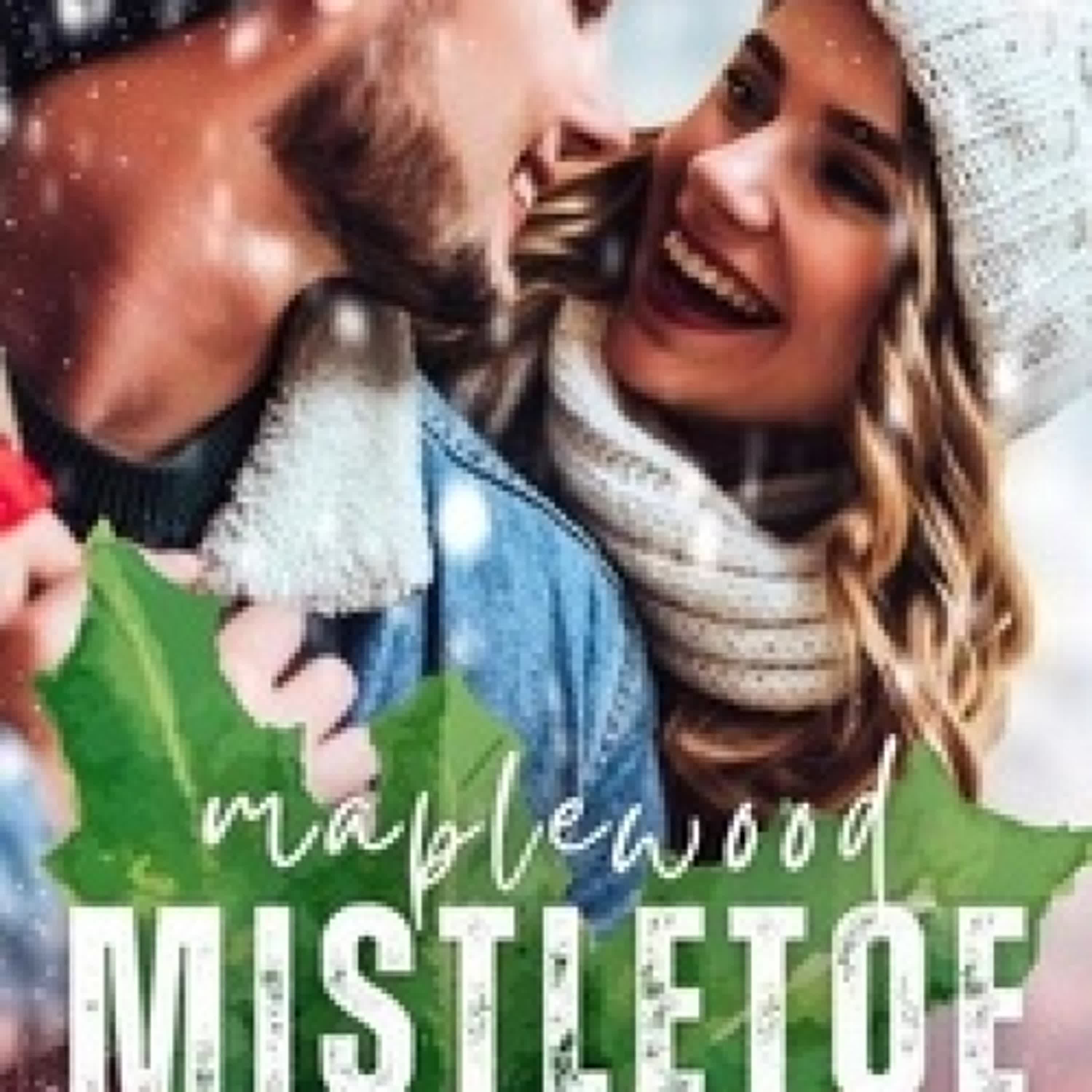 Télécharger Pdf Maplewood Mistletoe