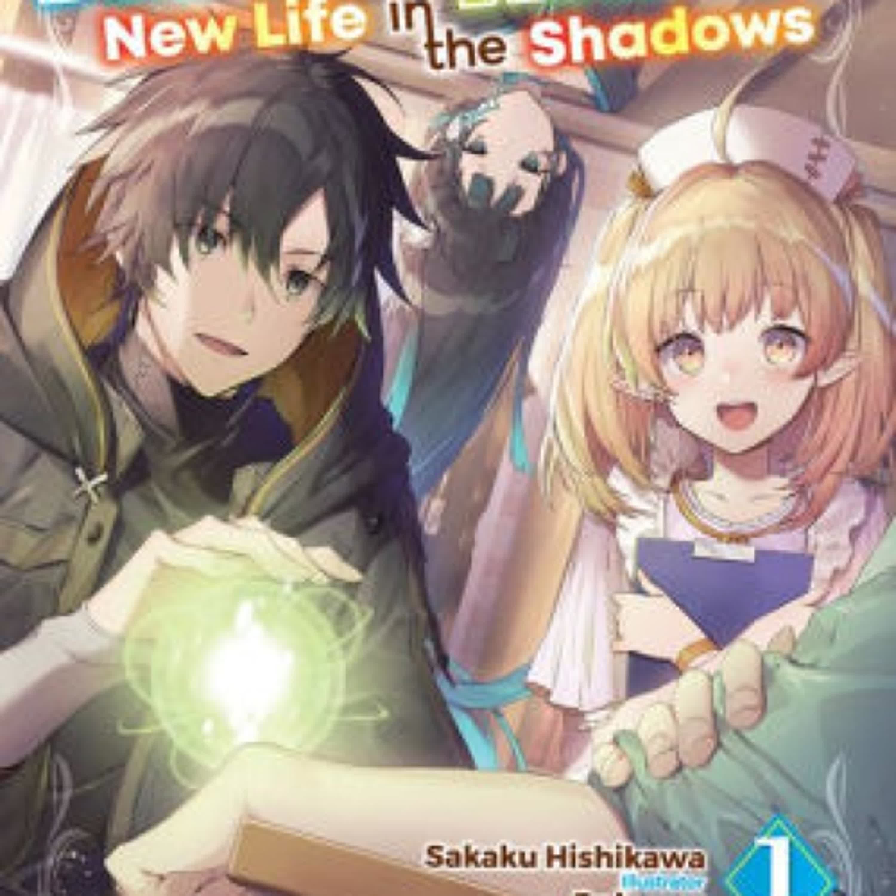 The Brilliant Healer's New Life in the Shadows: Volume 1 by Sakaku Hishikawa, Daburyu, Camilla L. on Iphone New Format