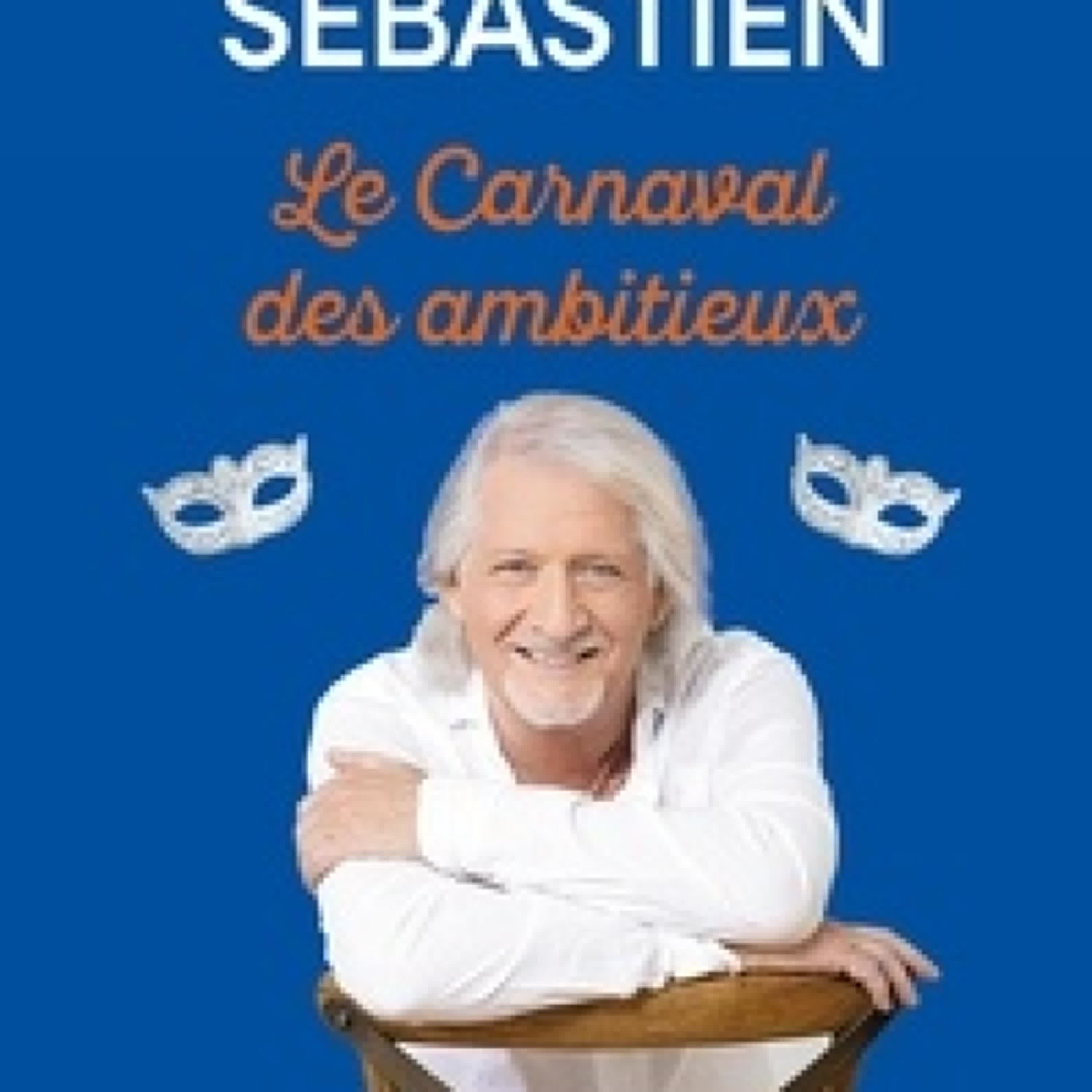 Lire en ligne : Le carnaval des ambitieux