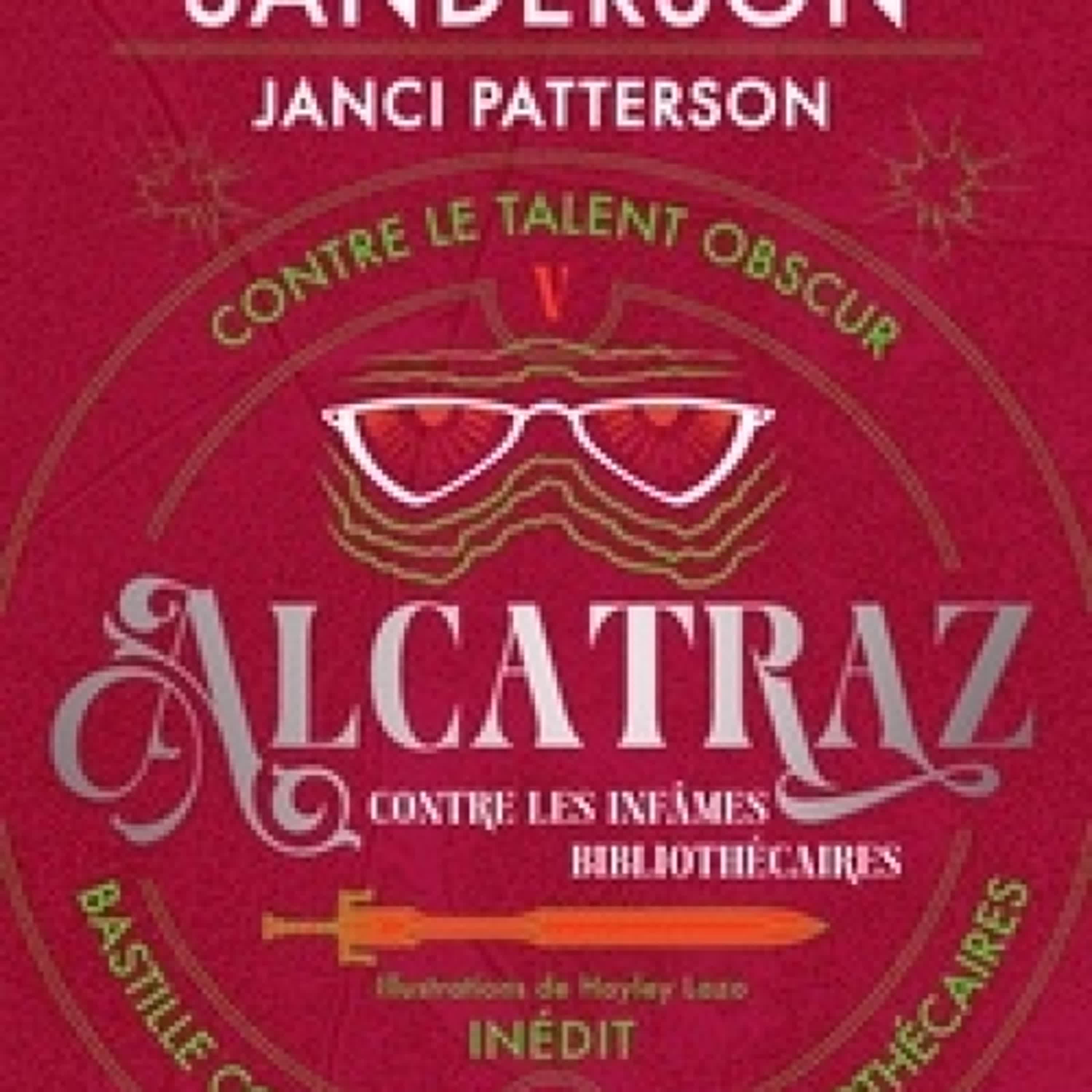 Lire en ligne : Alcatraz contre les infâmes Bibliothécaires, Volume 3 - Alcatraz contre le Talent Obscur + Bastille contre les infâmes Bibliothécaires