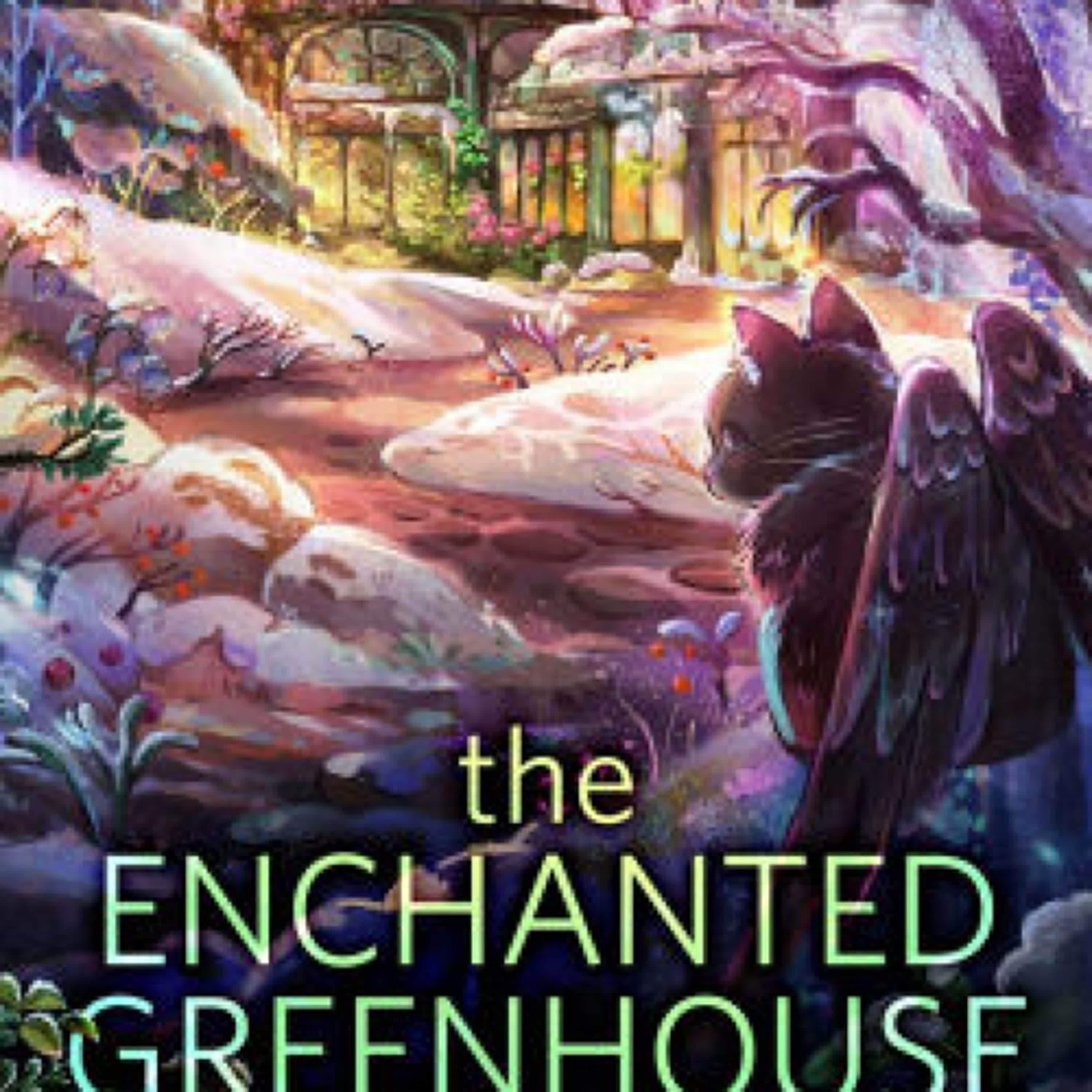 [PDF] Download The Enchanted Greenhouse by Sarah Beth Durst