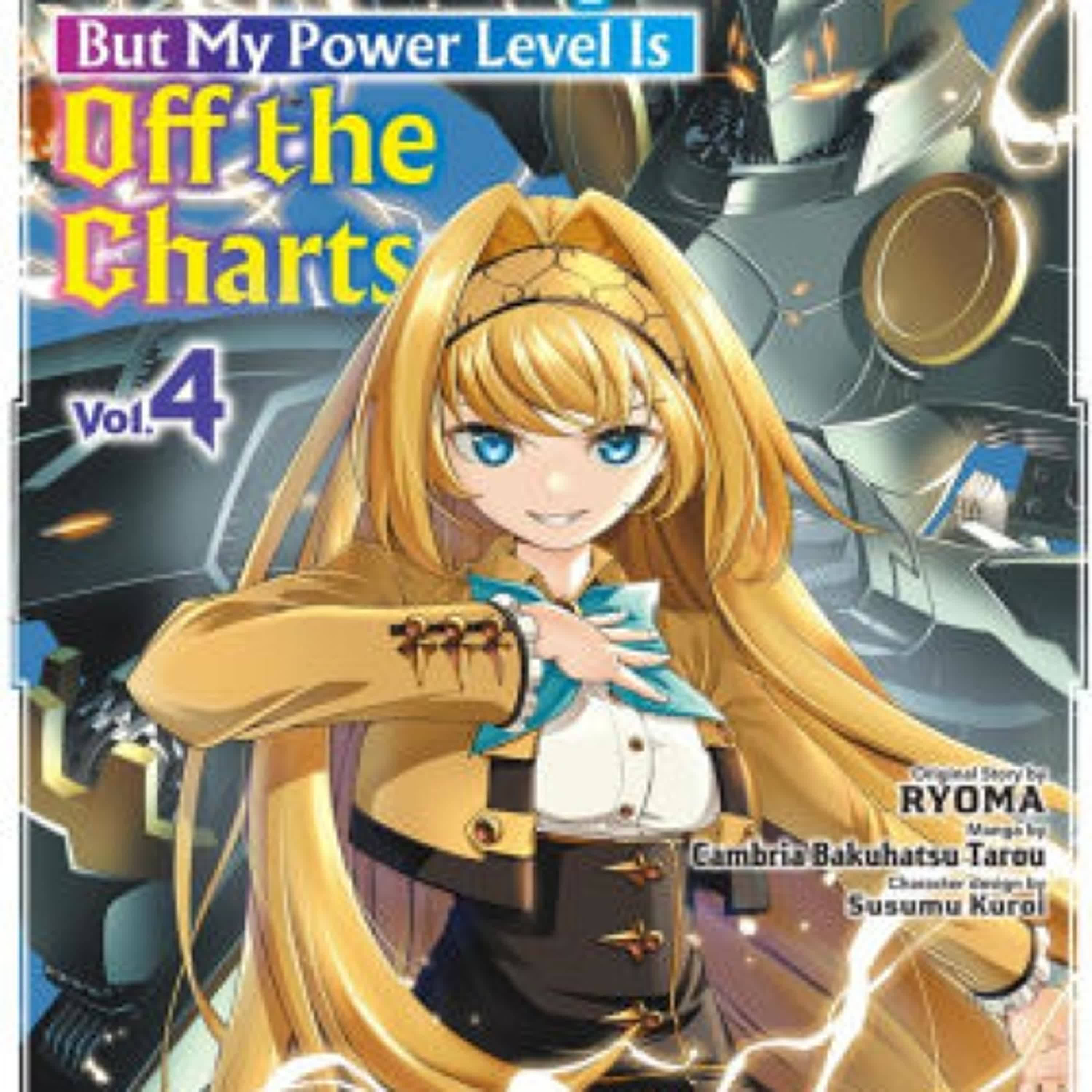 I Was Sold Dirt Cheap, but My Power Level Is off the Charts Volume 4 by Cambria Bakuhatsu Tarou, RYOMA, Kuroi Susumu on Iphone New Format