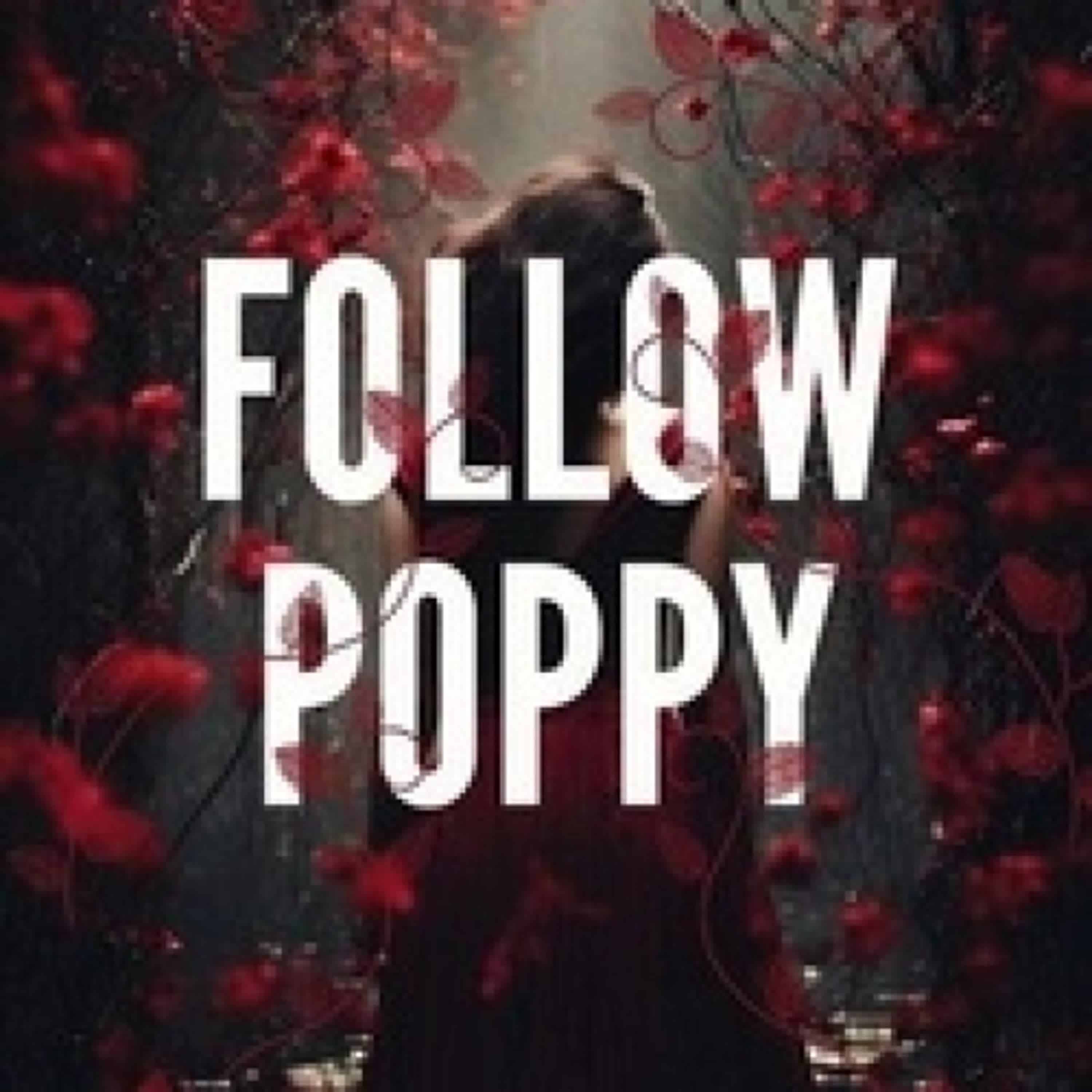 Lire en ligne : Follow Poppy - Queen of Ombres, #1