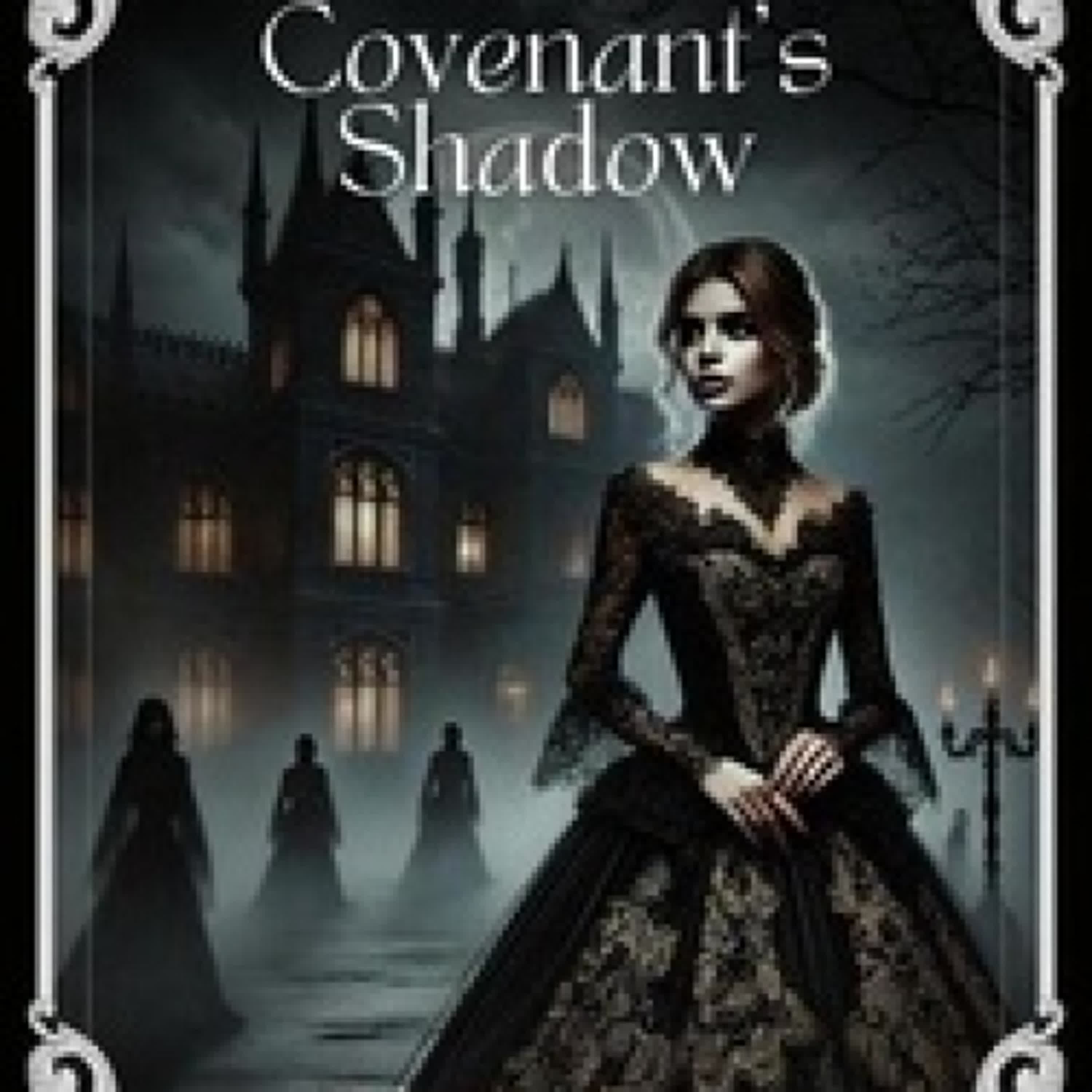 Lire en ligne : The Covenant's Shadow - The Blood Covenant Chronicles, #2
