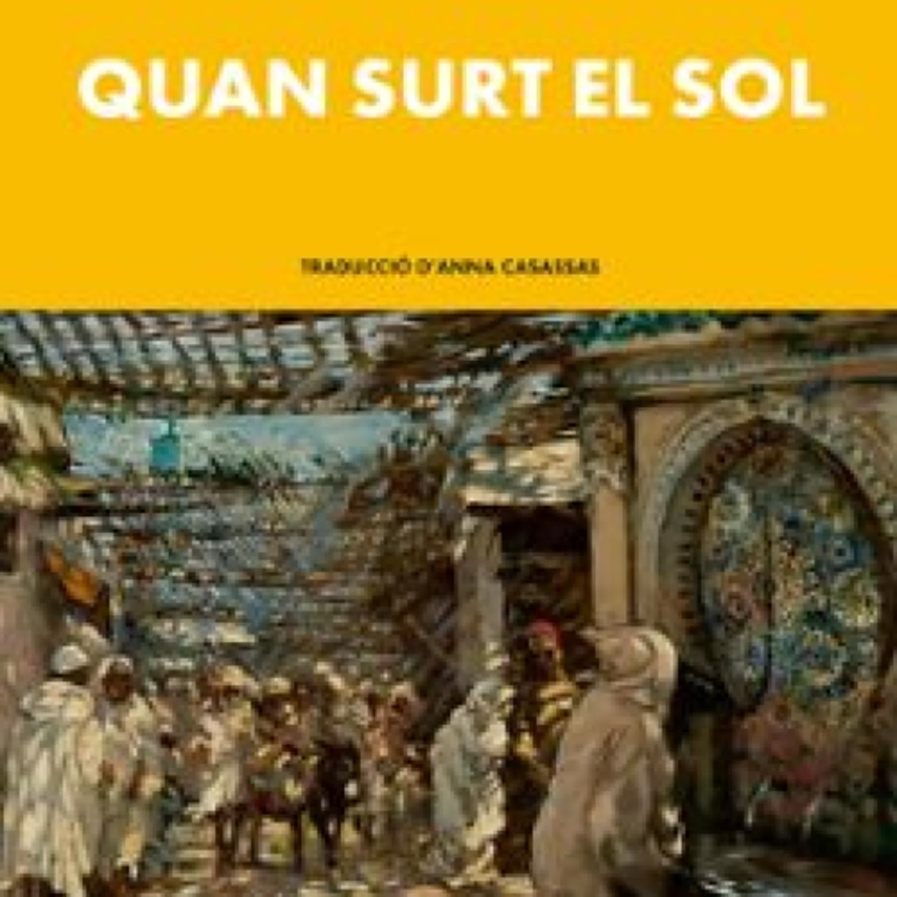 QUAN SURT EL SOL Panait Istrati