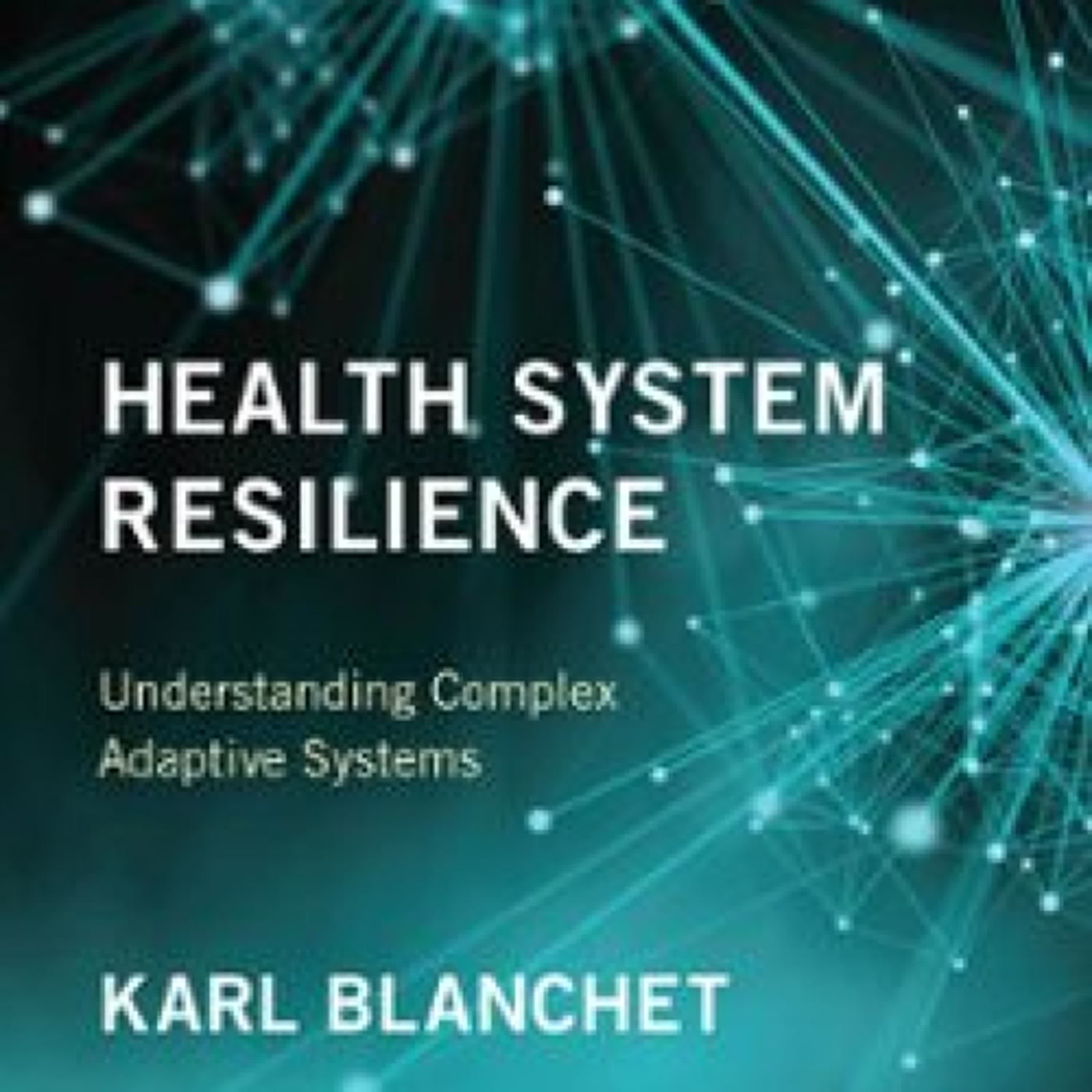 HEALTH SYSTEM RESILIENCE